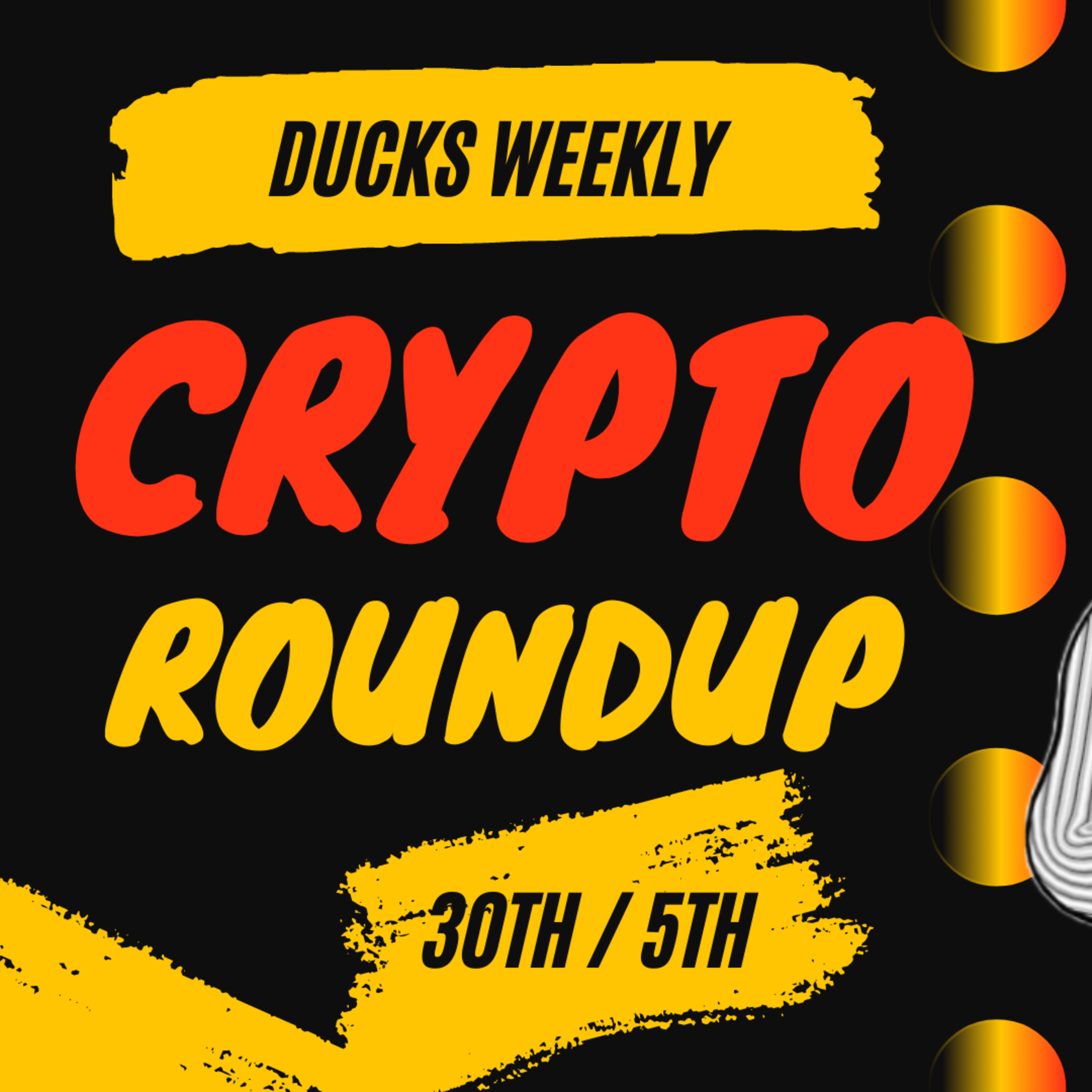 The weekly CRYPTO roundup for the 30th oct to the 5th Nov