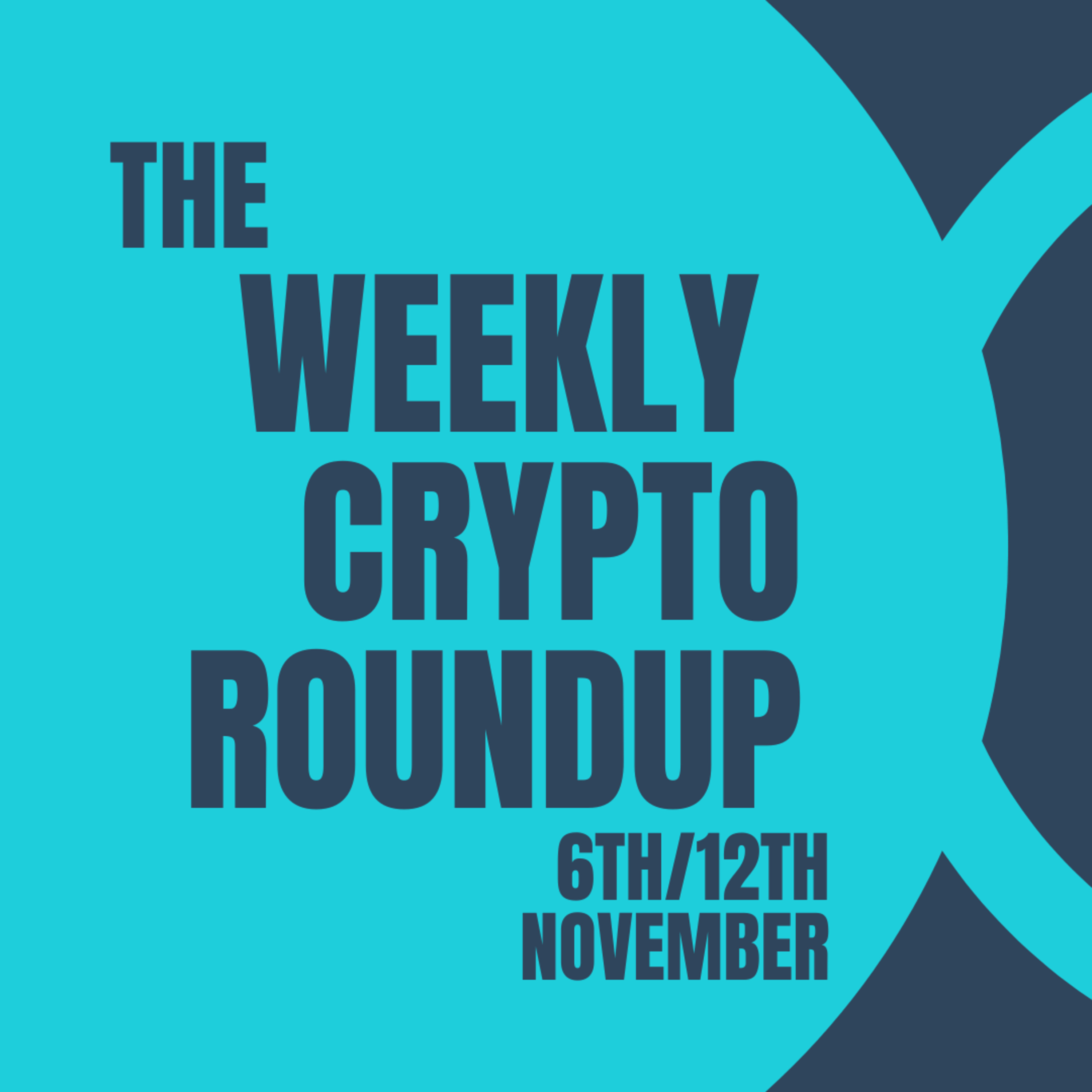 The weekly crypto roundup for week 6th November to the 12th 2022 episode artwork