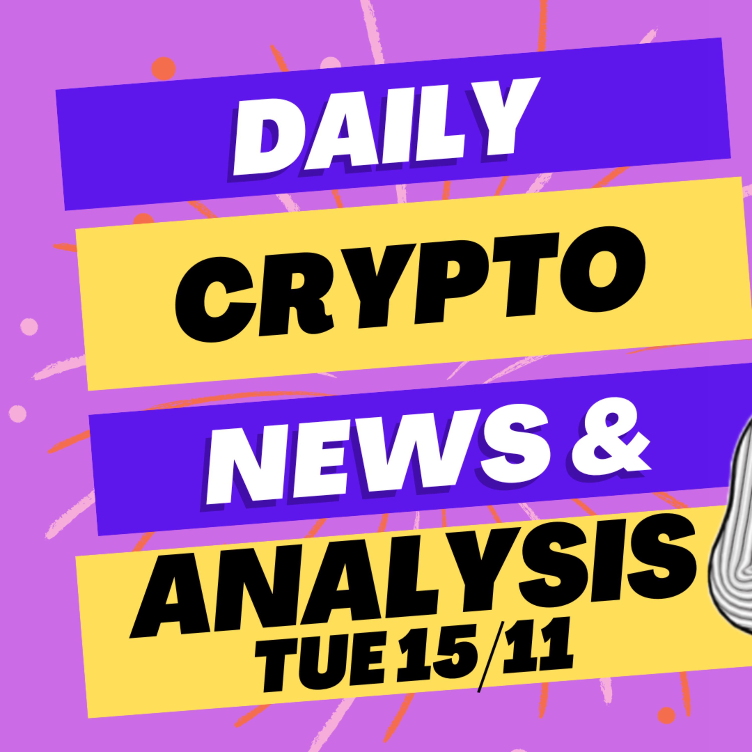 Daily crypto news and analysis Tuesday 15/11 The crypto market today #cryptonewsdaily #cryptonewstoday #bitcoinnewsdaily #bitcoinnewstoday #cryptoduck episode artwork
