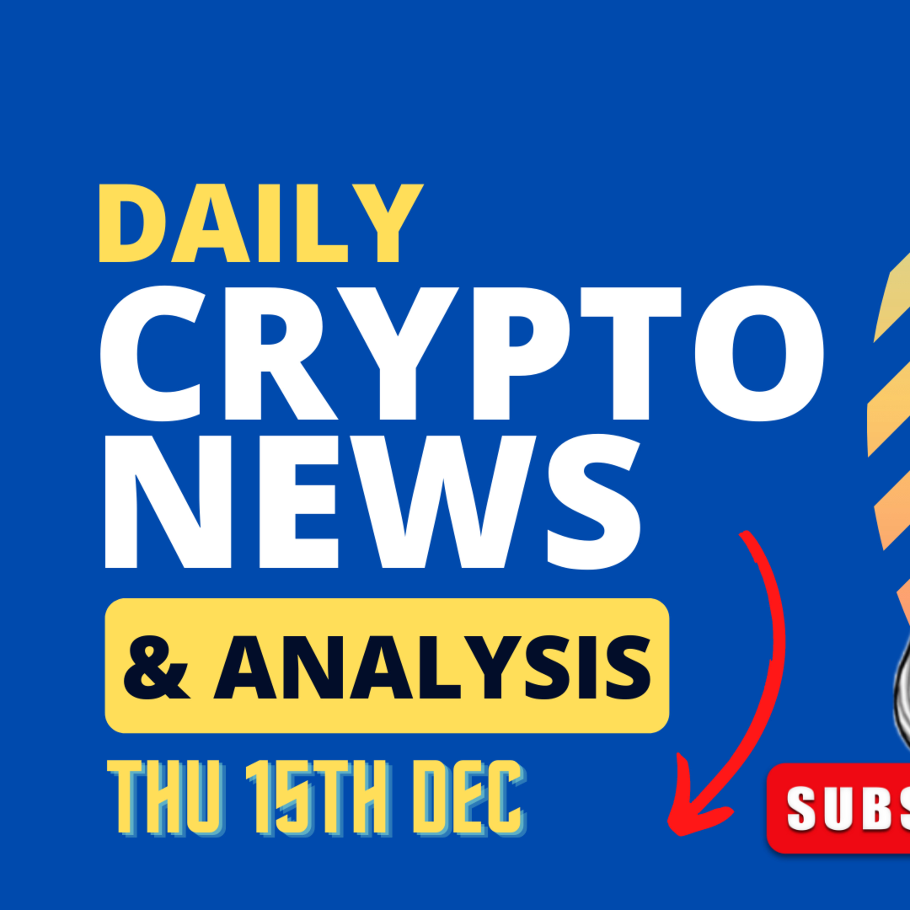 Daily crypto news and analysis THU 15th DEC The crypto market today #cryptonews🚀 #cryptonewstoday #cryptonewsdaily #thecryptoducklife #bitcoinnews 