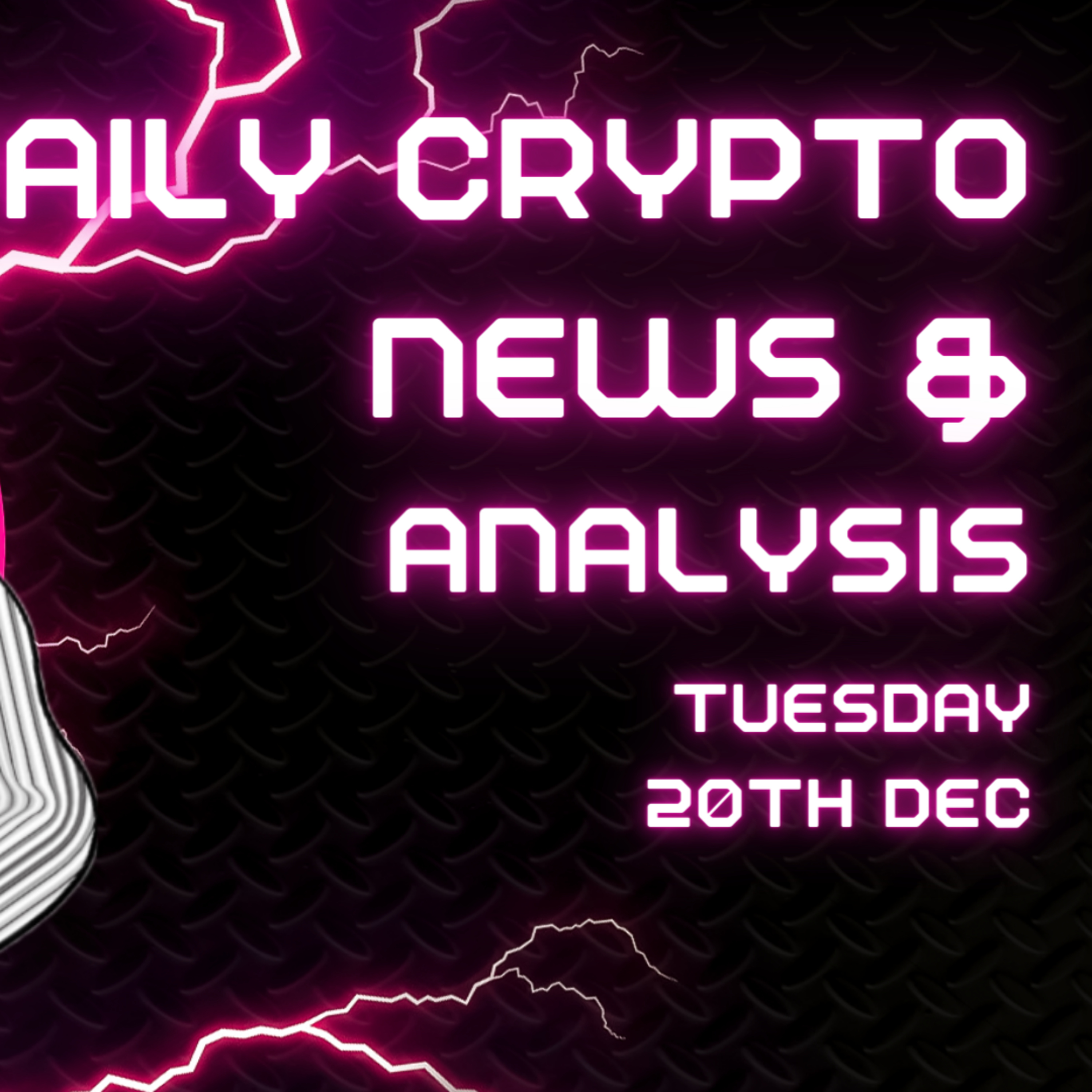 Daily crypto news and analysis TUE 20th DEC The crypto market today #cryptonews🚀 #cryptonewstoday #cryptonewsdaily #thecryptoducklife #bitcoinnews  episode artwork