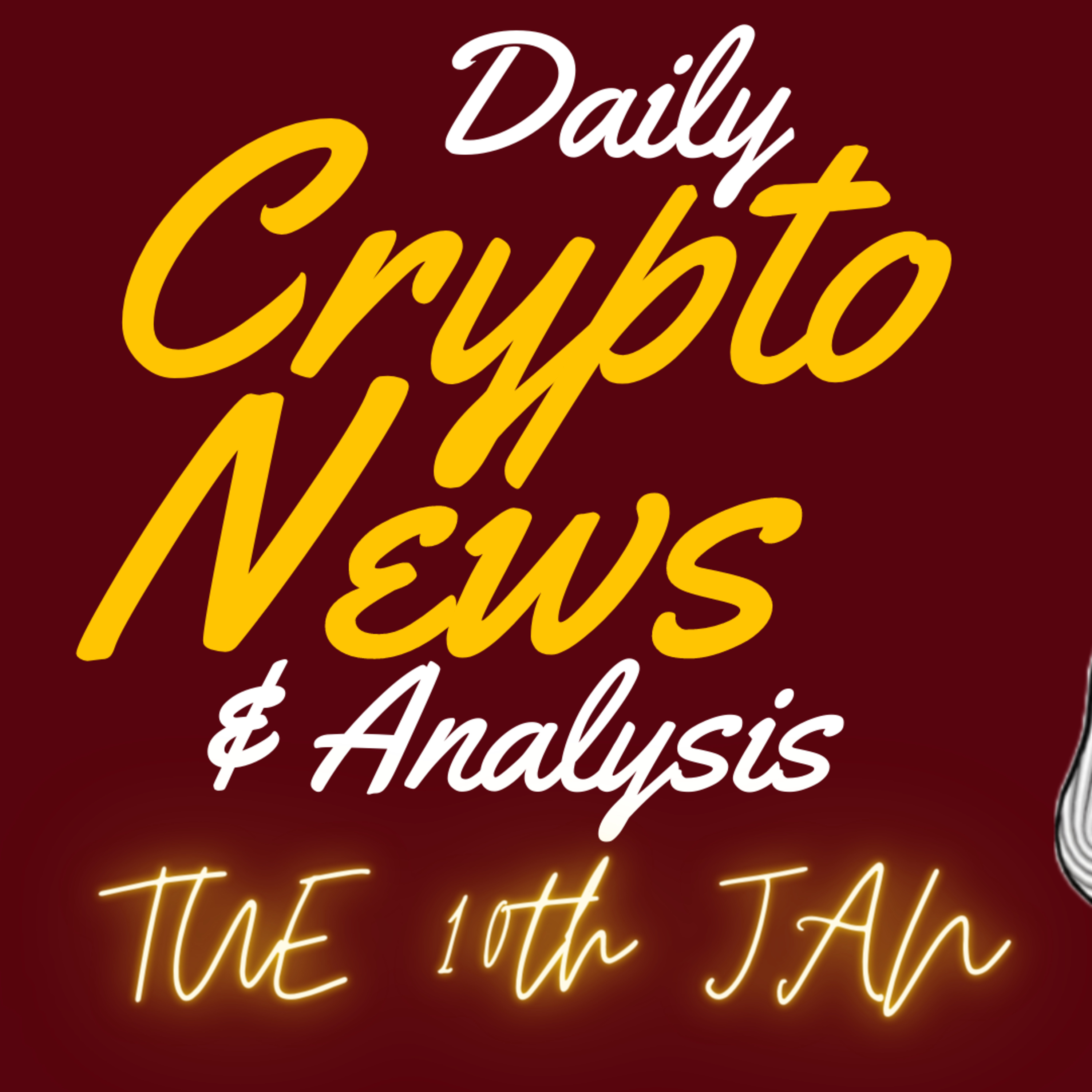 Daily crypto news and analysis TUE 10th JAN The crypto market today #cryptonews🚀 #cryptonewstoday #cryptonewsdaily #thecryptoducklife #bitcoinnews  episode artwork