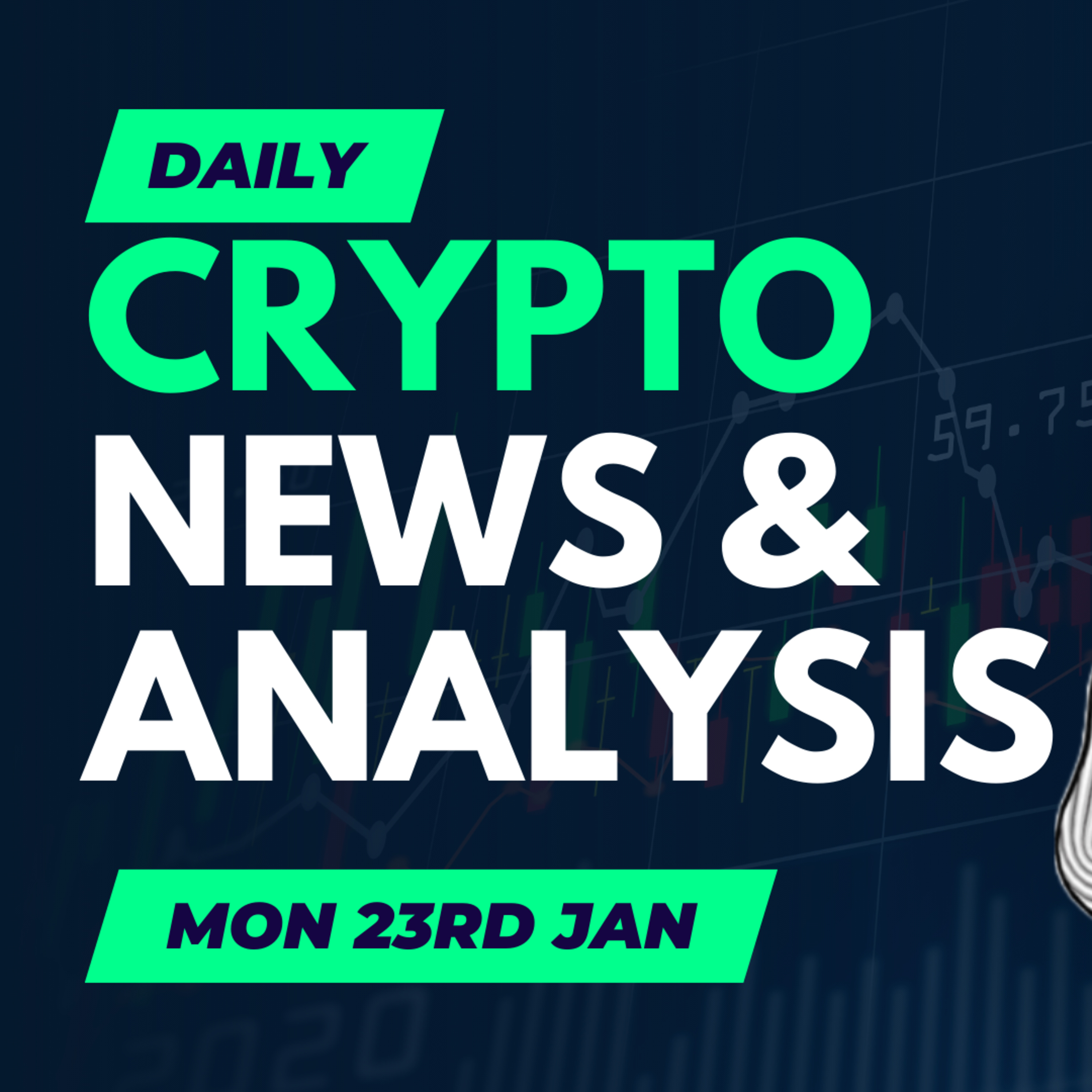 Daily crypto news and analysis MON 23rd JAN The crypto market today #cryptonews🚀 #cryptonewstoday #cryptonewsdaily #bitcoinnewsdaily #cryptoduck 