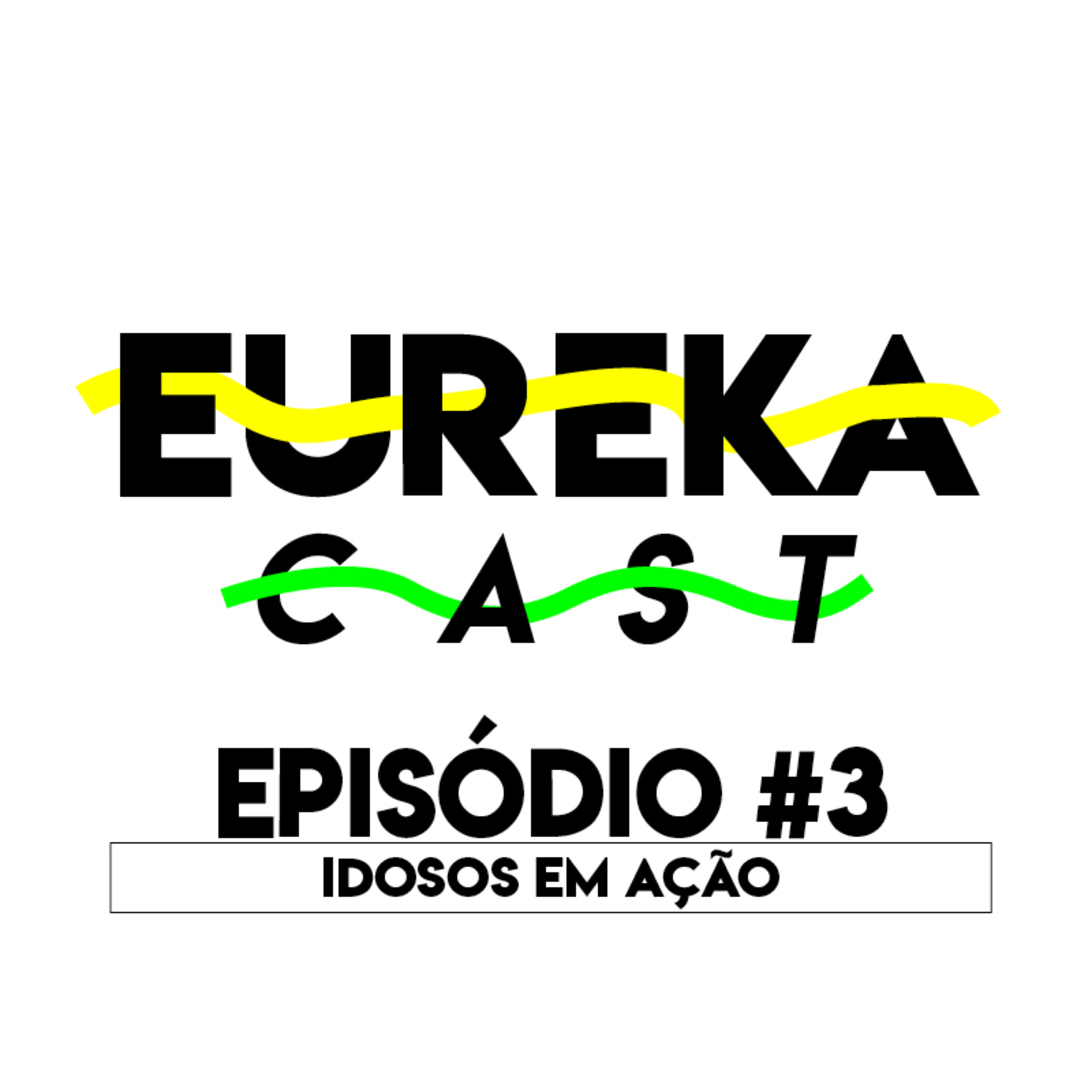 #3 - Idosos em ação