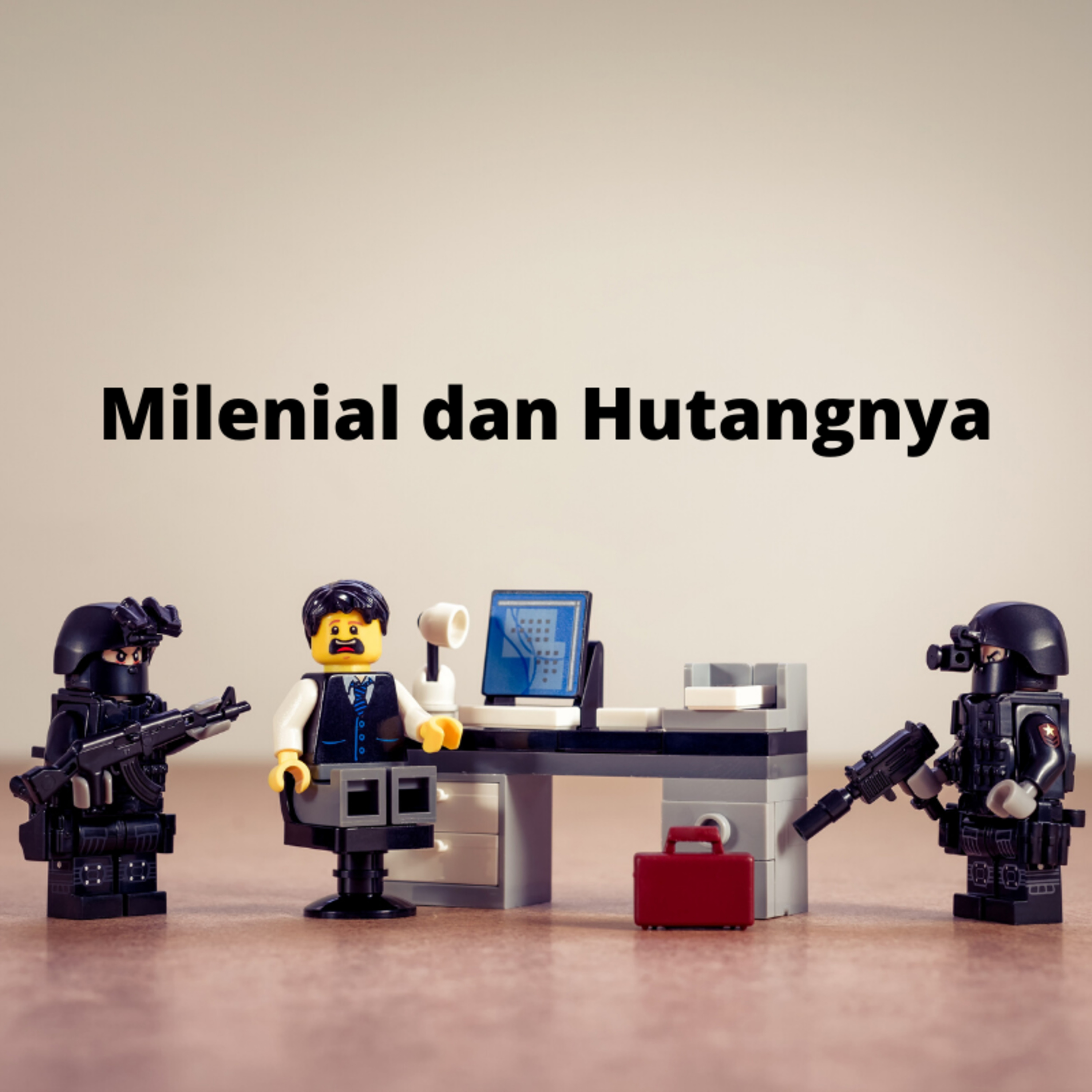 Milenial dan Hutangnya episode artwork
