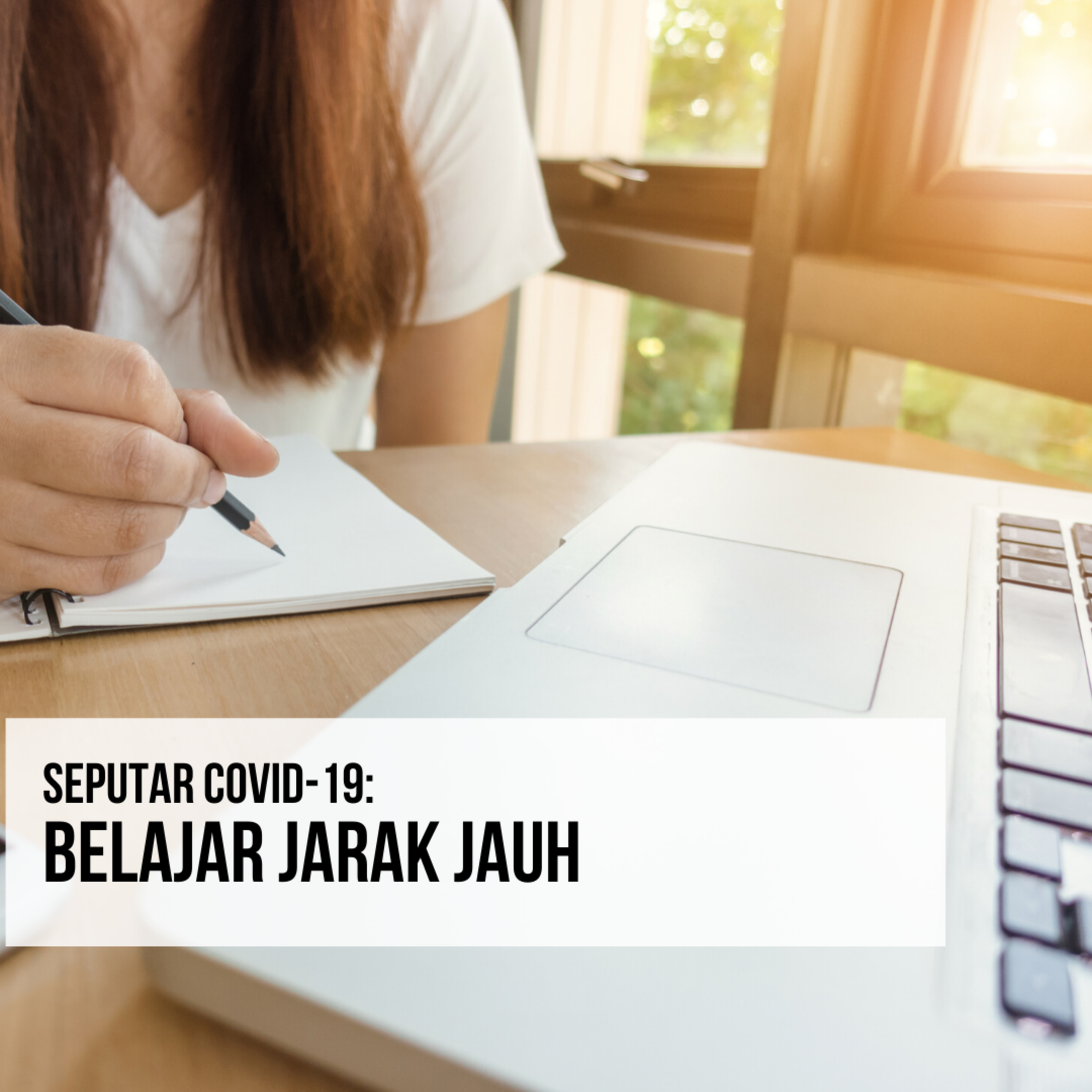 Seputar COVID-19: Belajar Jarak Jauh episode artwork