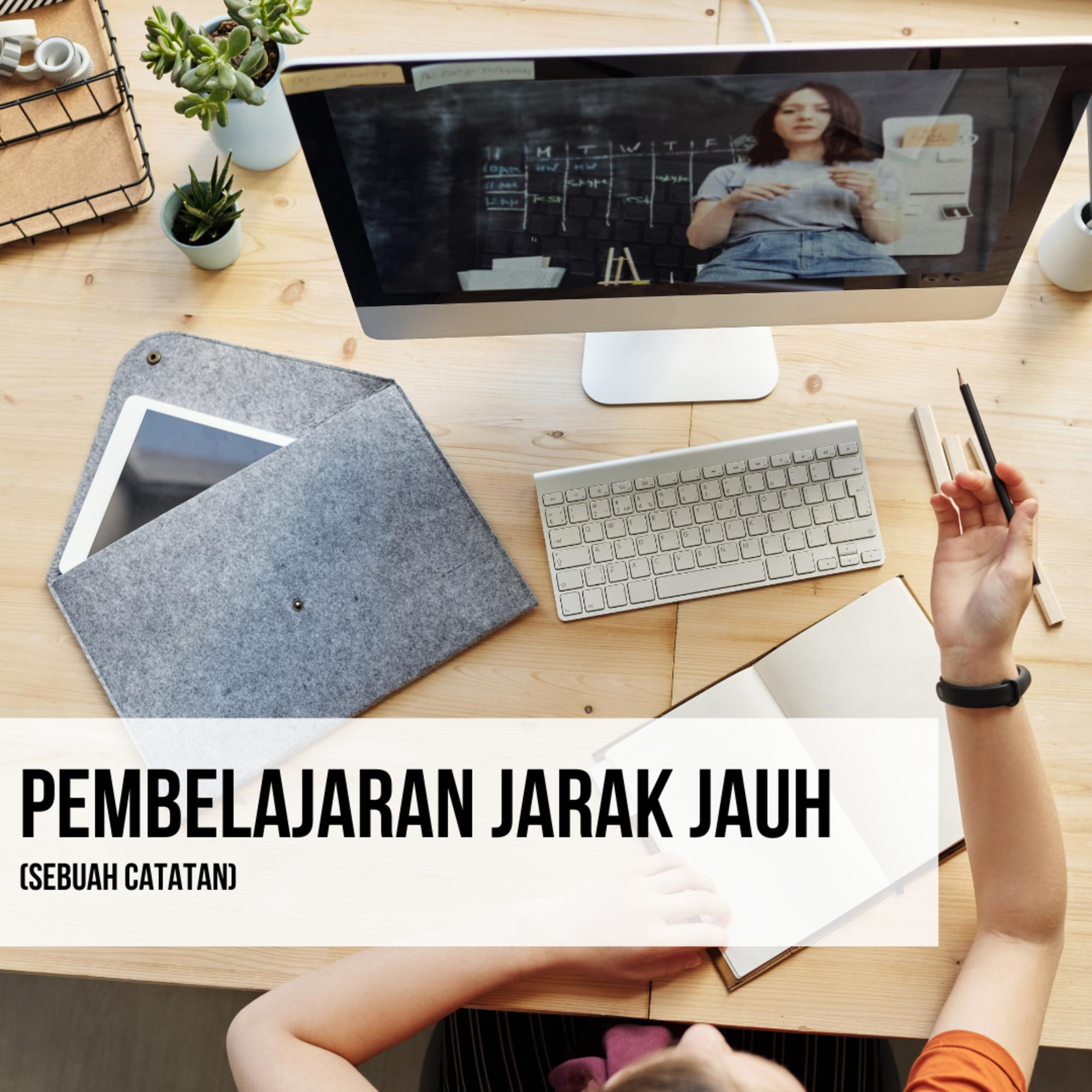 Pembelajaran Jarak Jauh (sebuah catatan) episode artwork