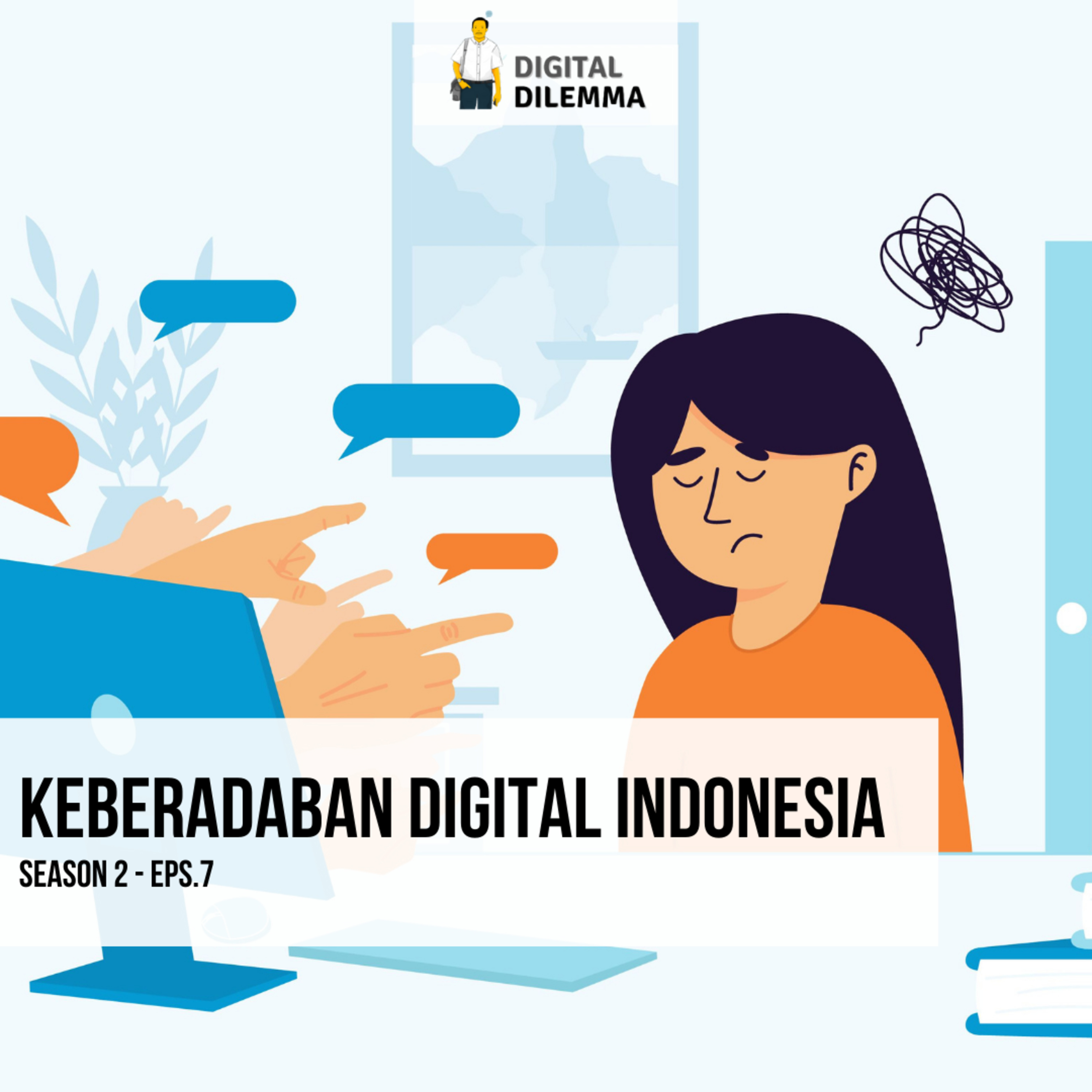 S2 Eps 7: Keberadaban Digital Indonesia episode artwork
