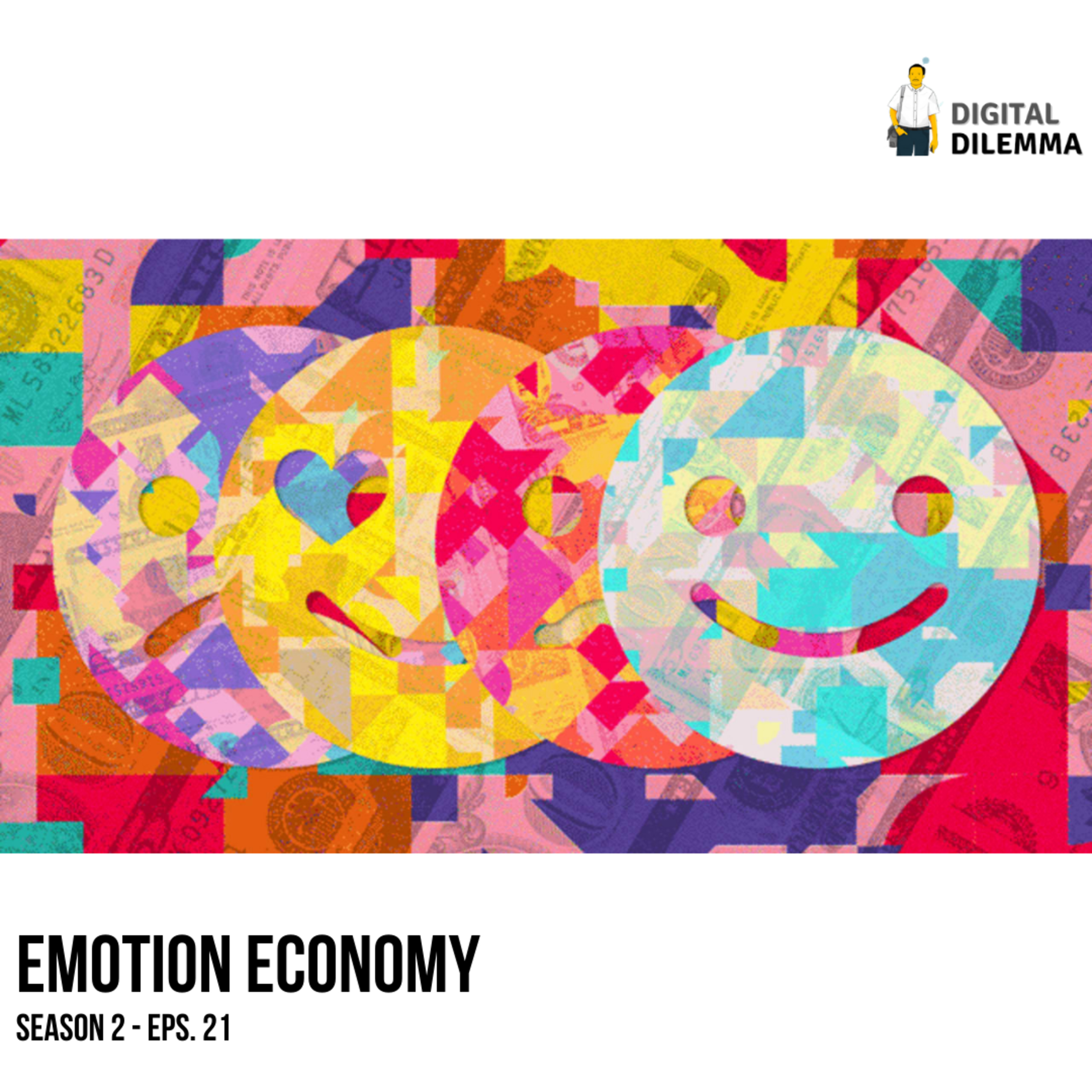 S2E21: Emotion Economy episode artwork