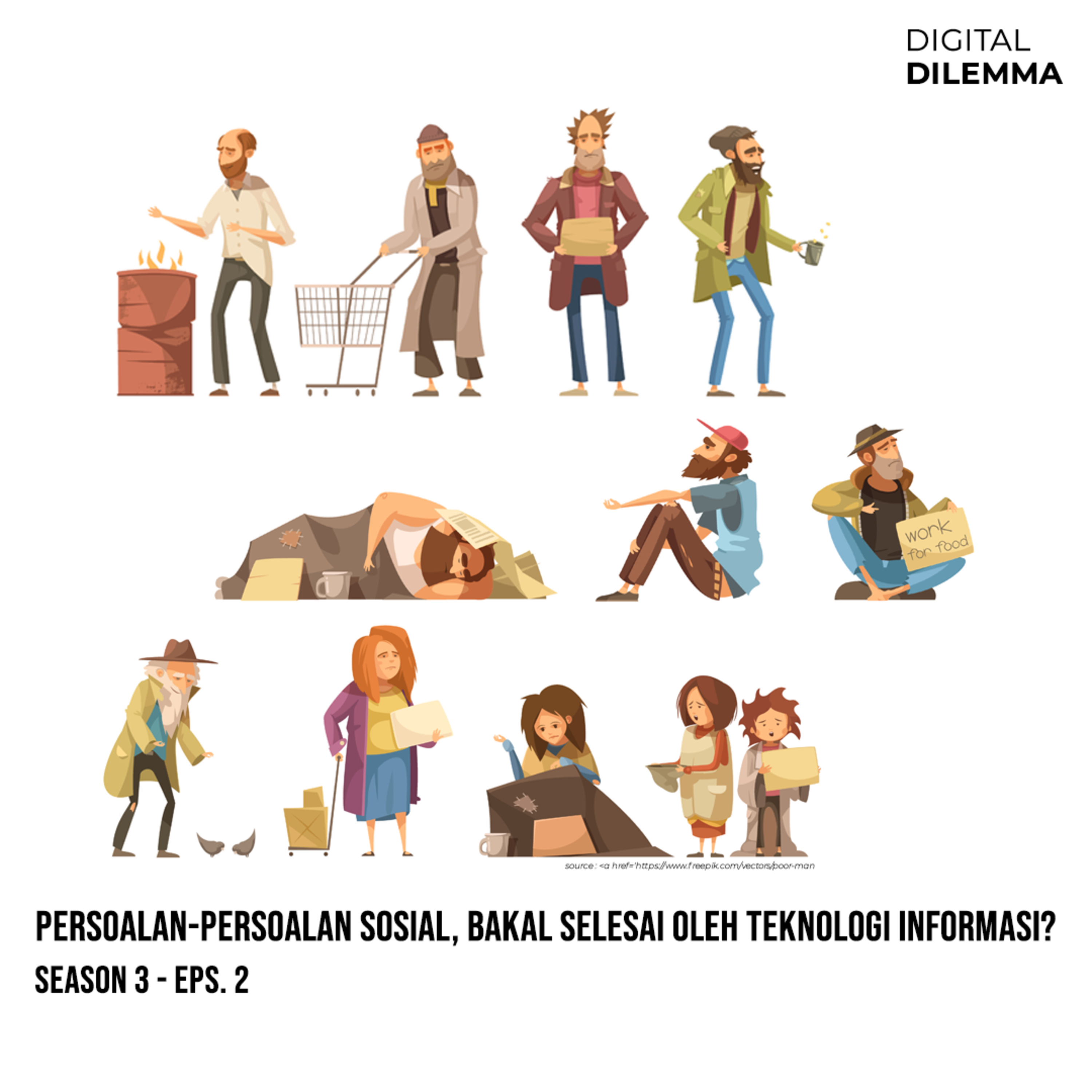 S3E2: Persoalan-Persoalan Sosial, Bakal Selesai oleh Teknologi Informasi? episode artwork