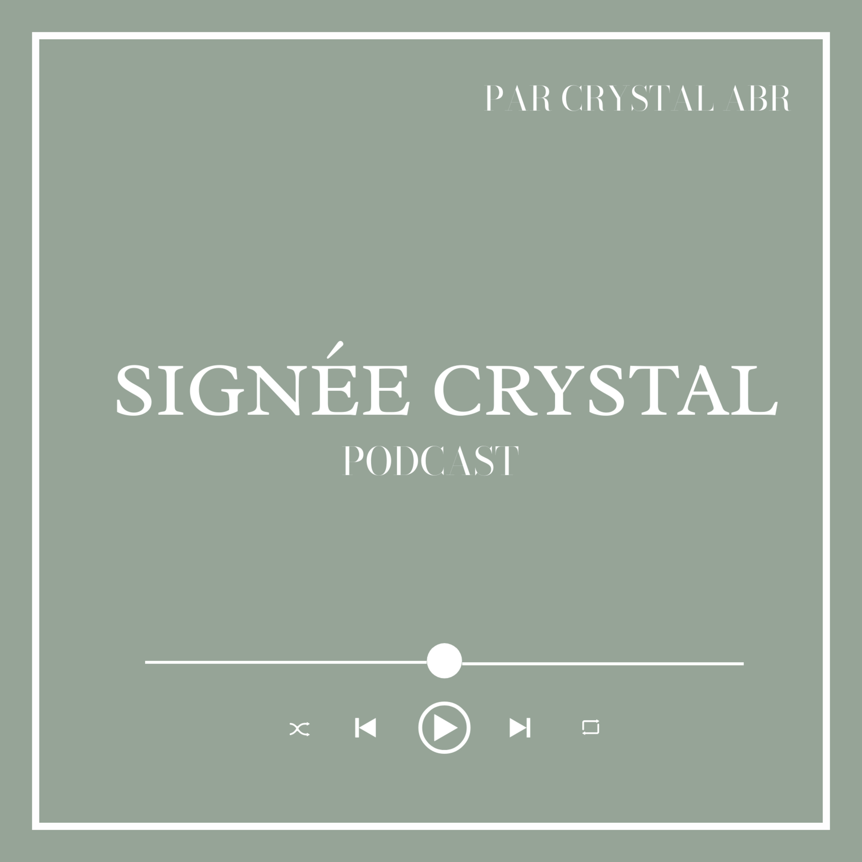 Signée Crystal