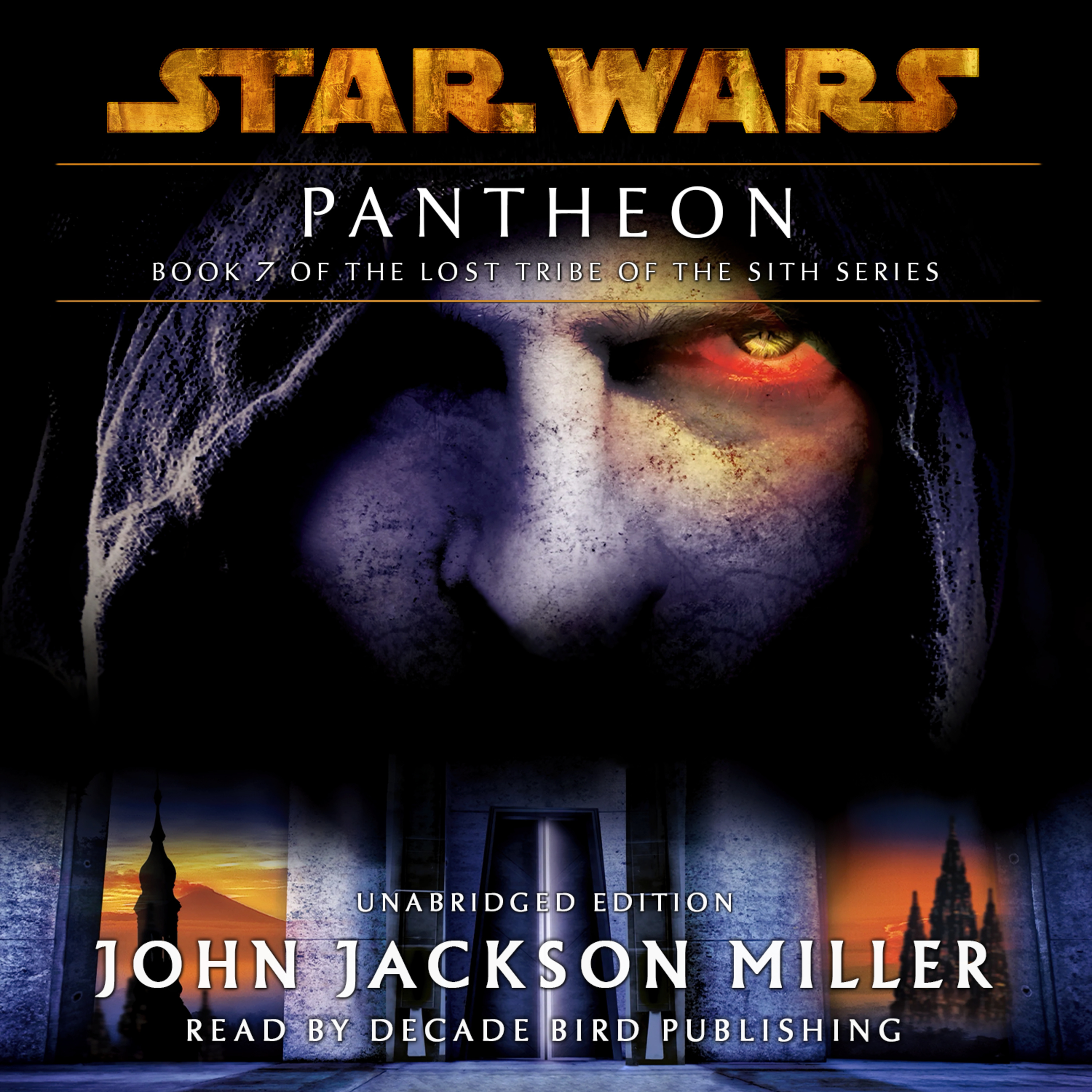Star Wars: Lost Tribe of the Sith #7: Pantheon AUDIOBOOK (unofficial and unabridged)