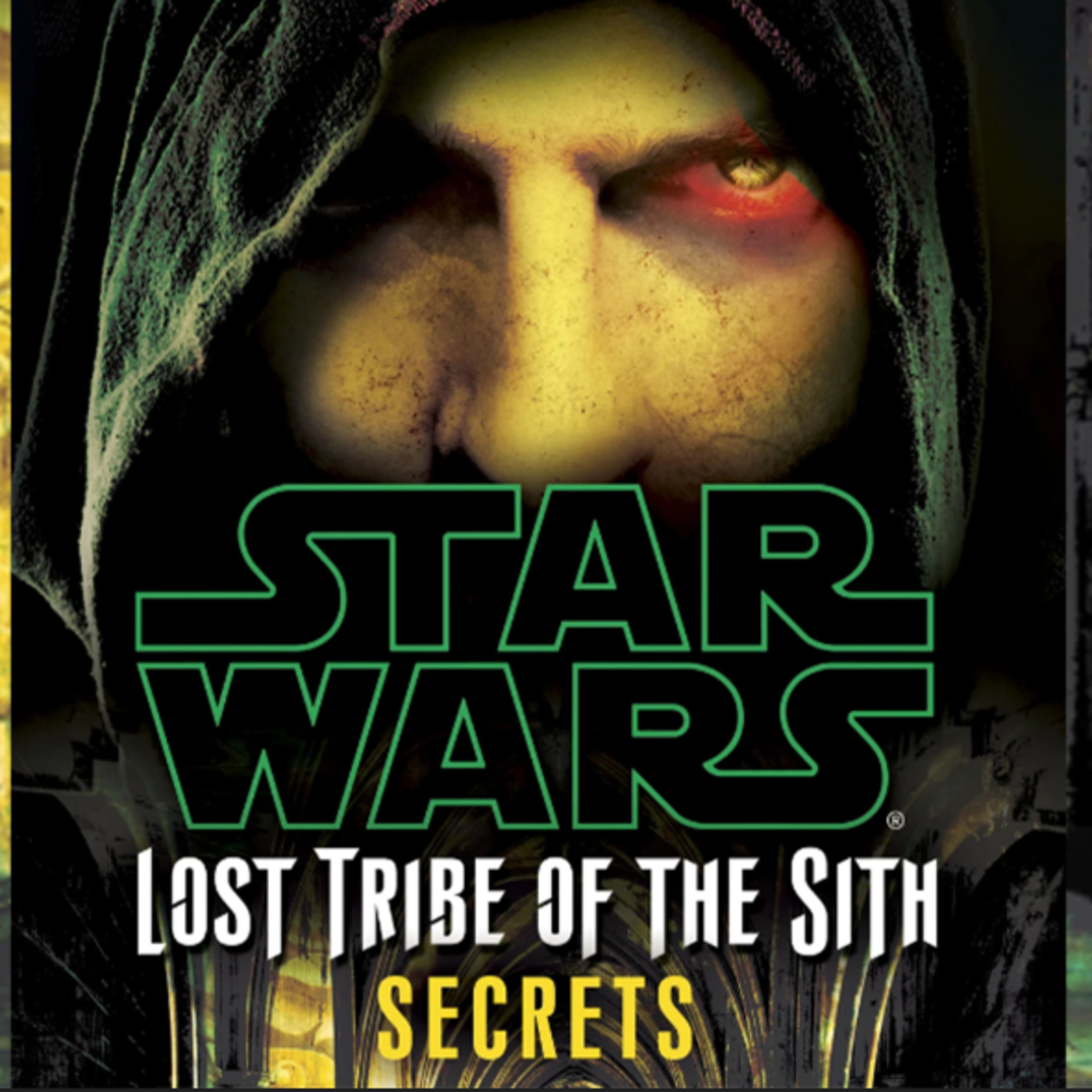 Star Wars: Lost Tribe of the Sith #8: Secrets AUDIOBOOK (unofficial and unabridged)