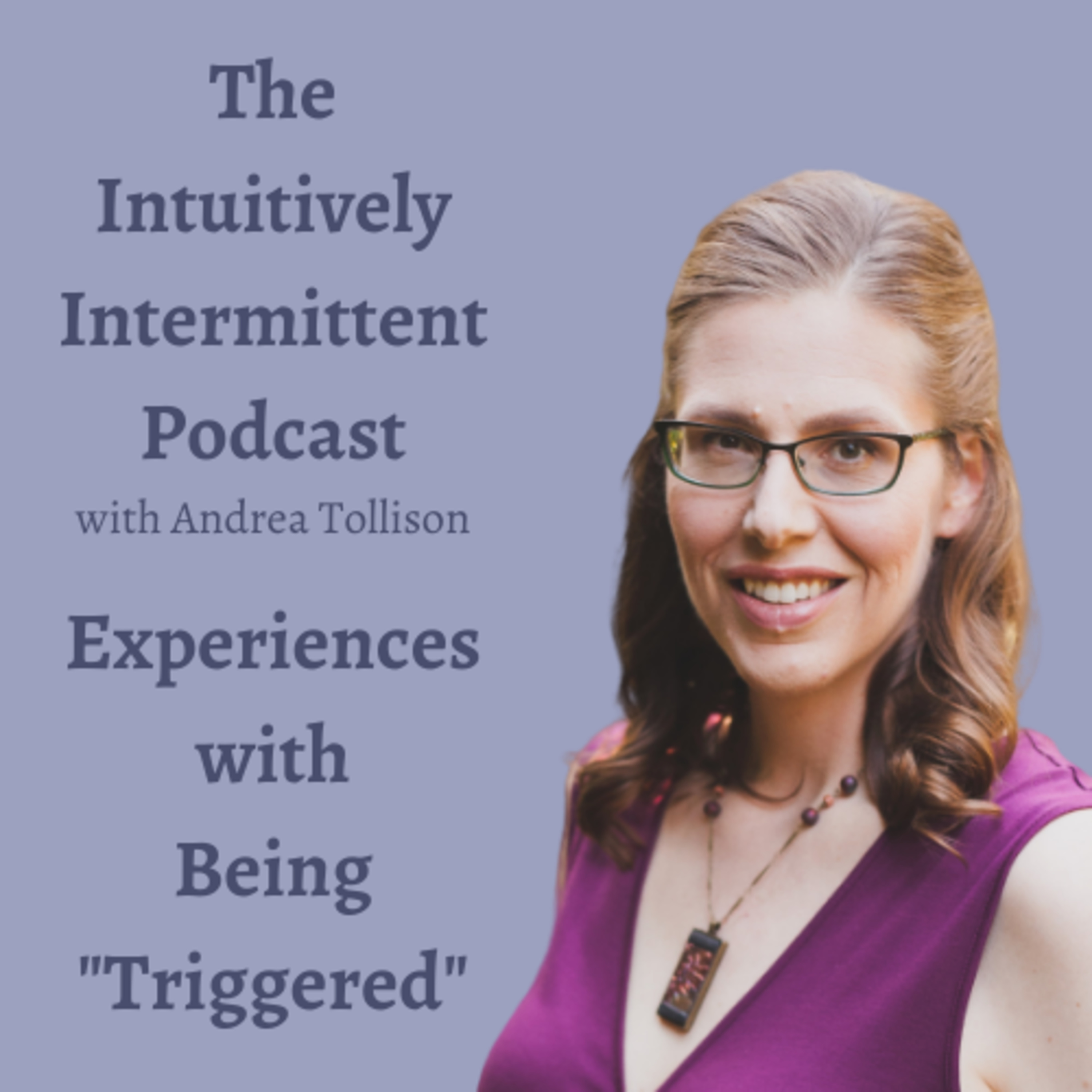 Intuitively Intermittent - A This Well-Seasoned Life Podcast