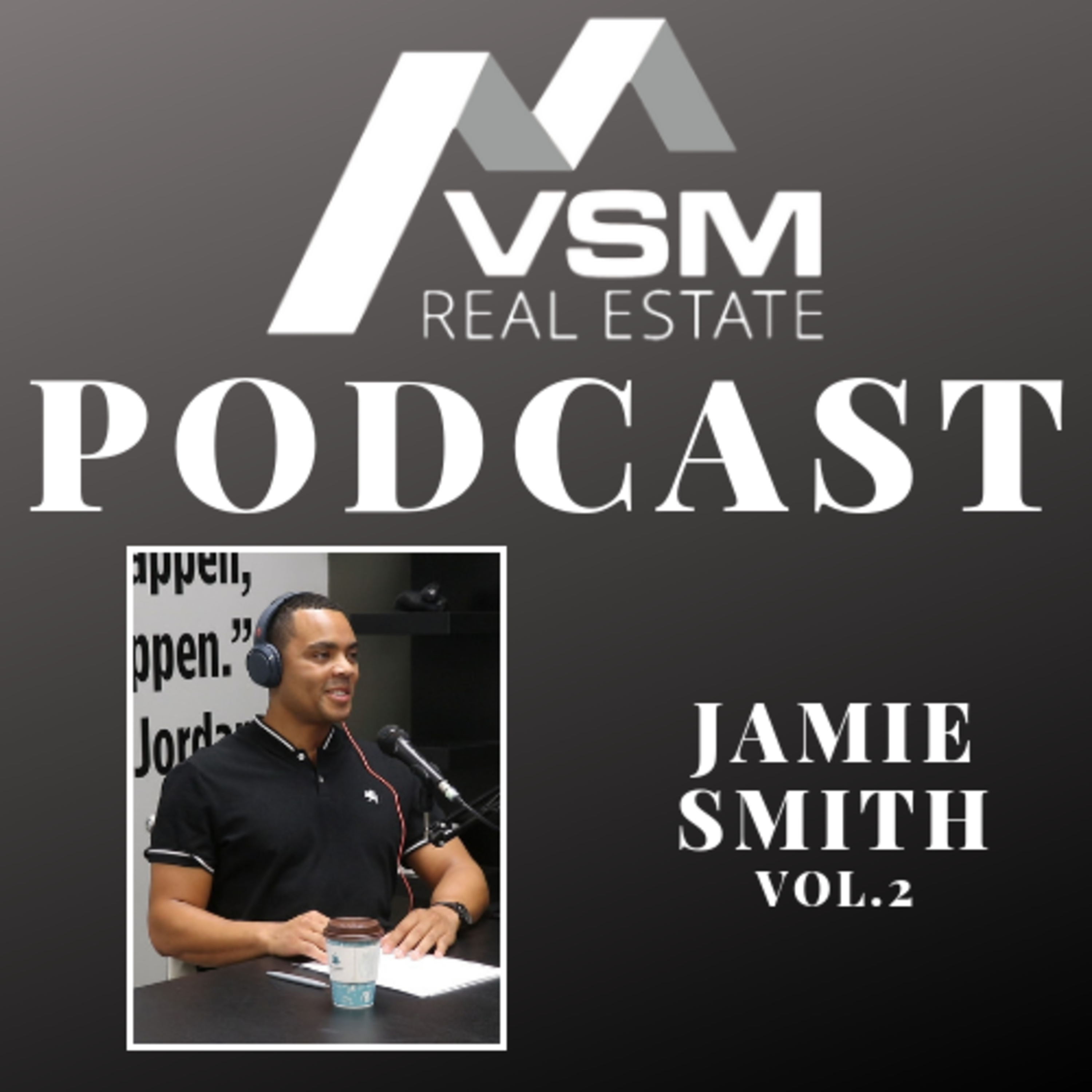 VSM Real Estate Podcast