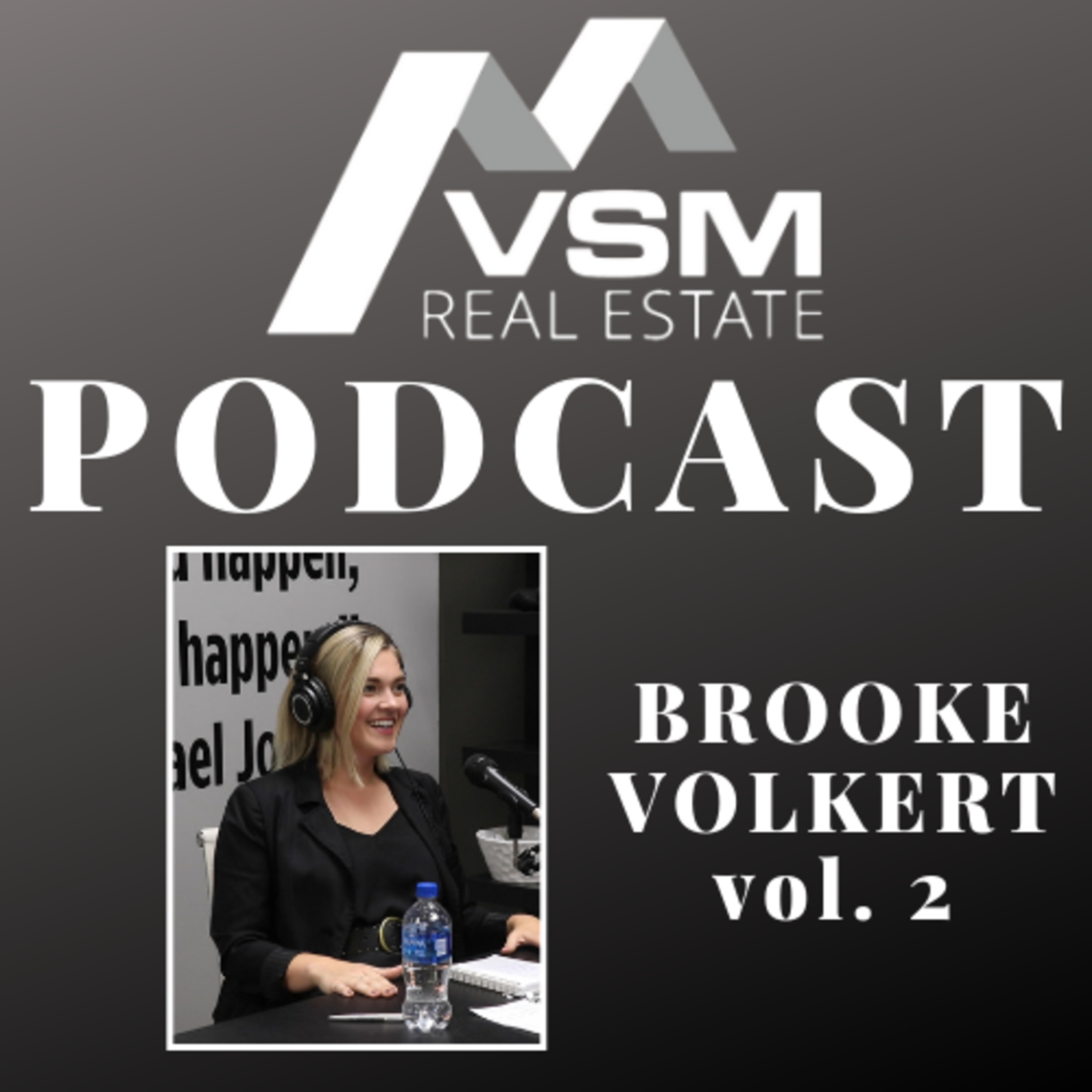 VSM Real Estate Podcast