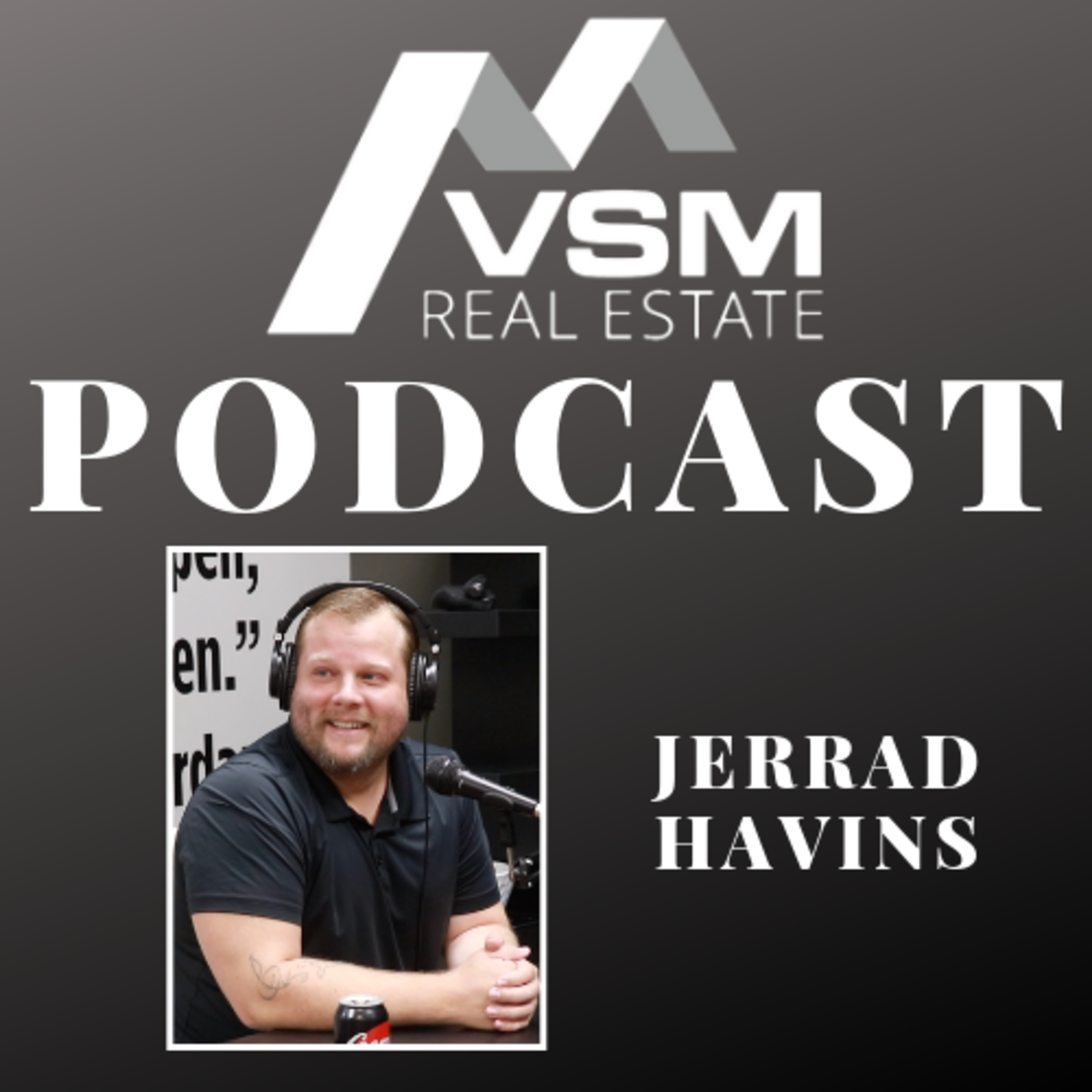 VSM Real Estate Podcast