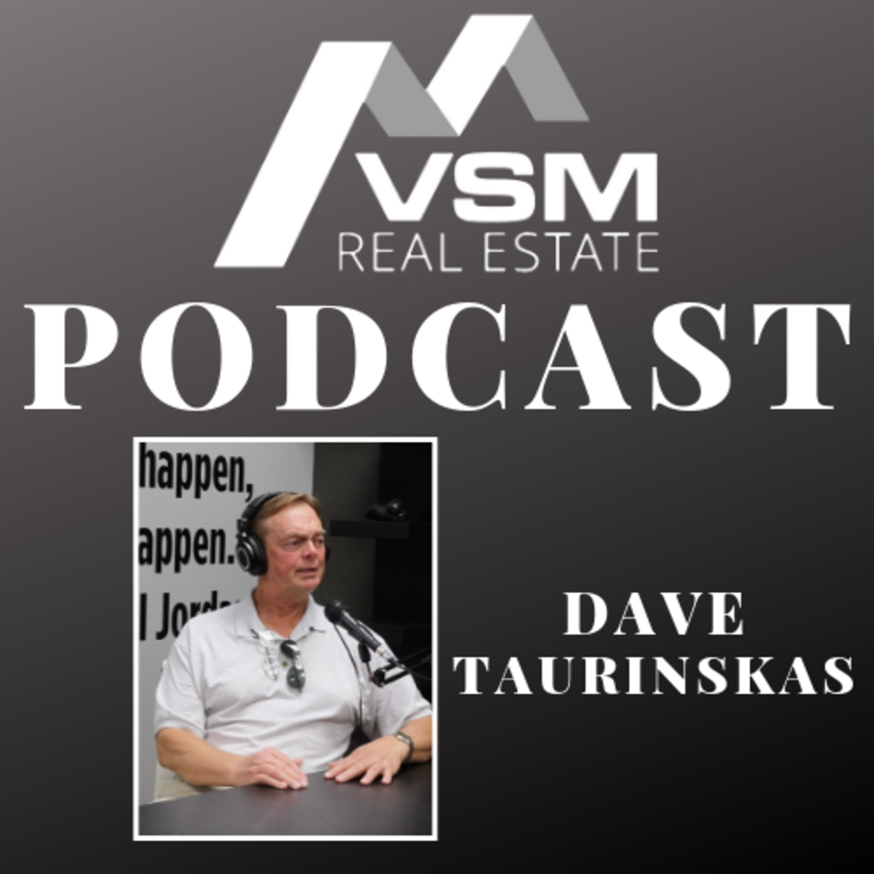 VSM Real Estate Podcast