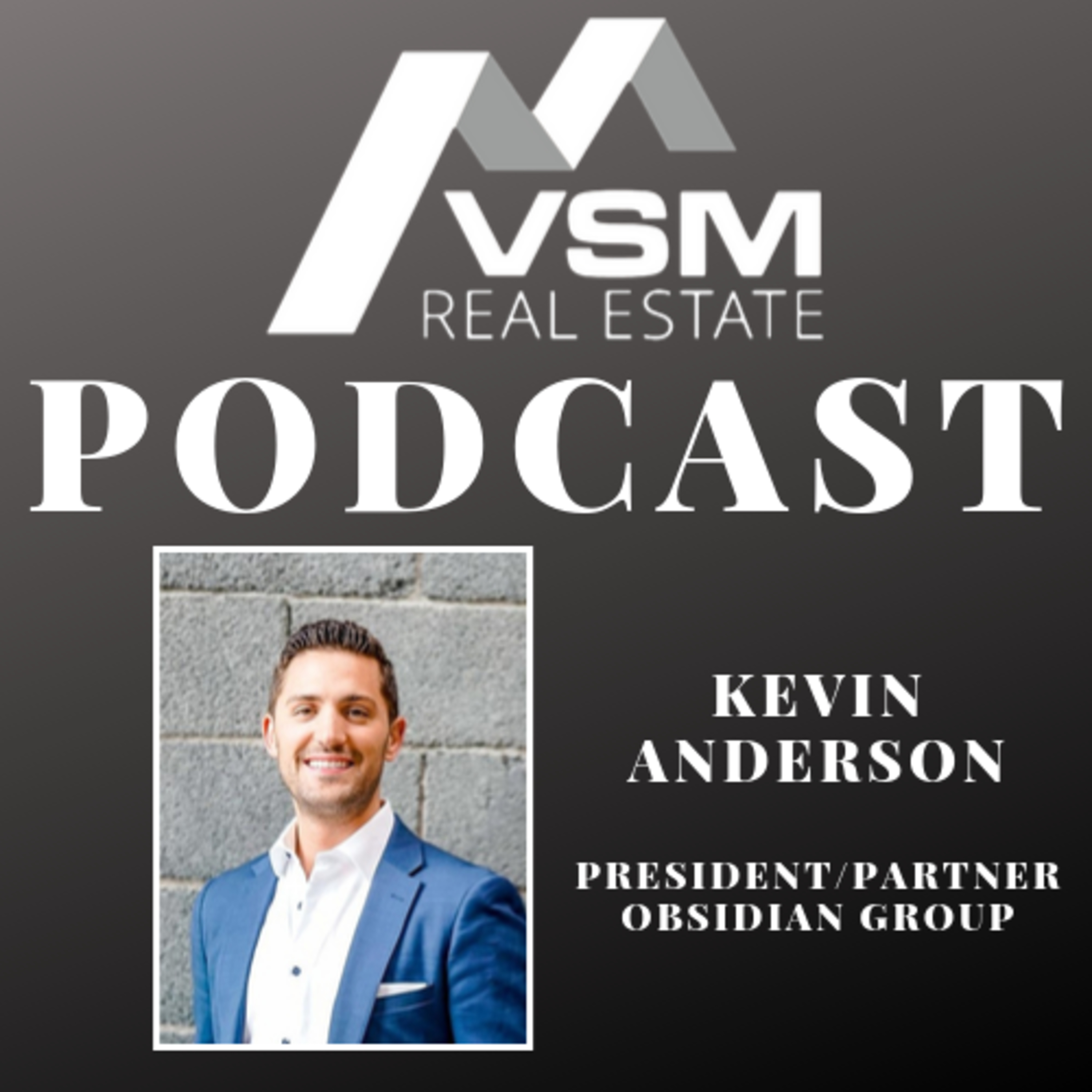 VSM Real Estate Podcast