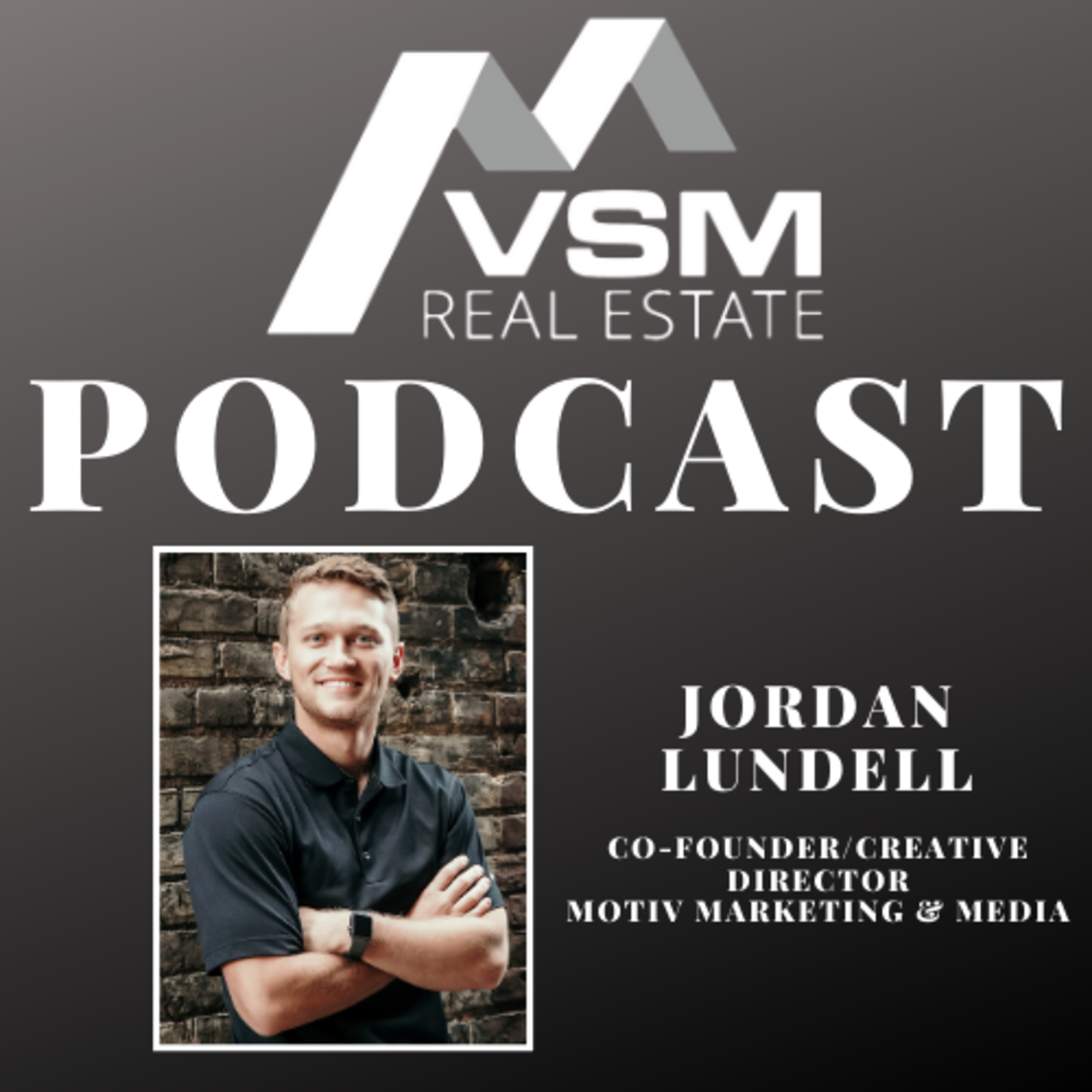 VSM Real Estate Podcast