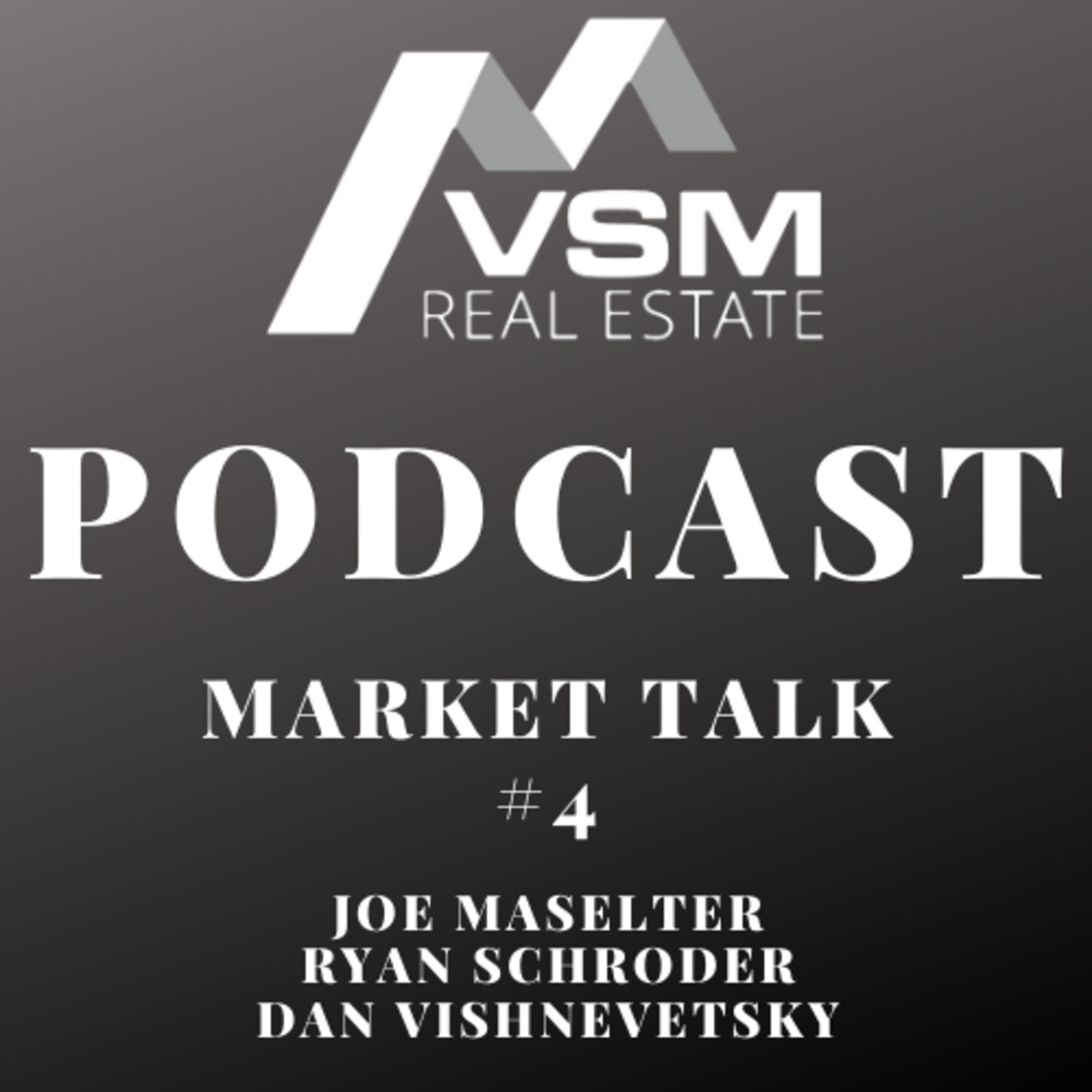 VSM Real Estate Podcast