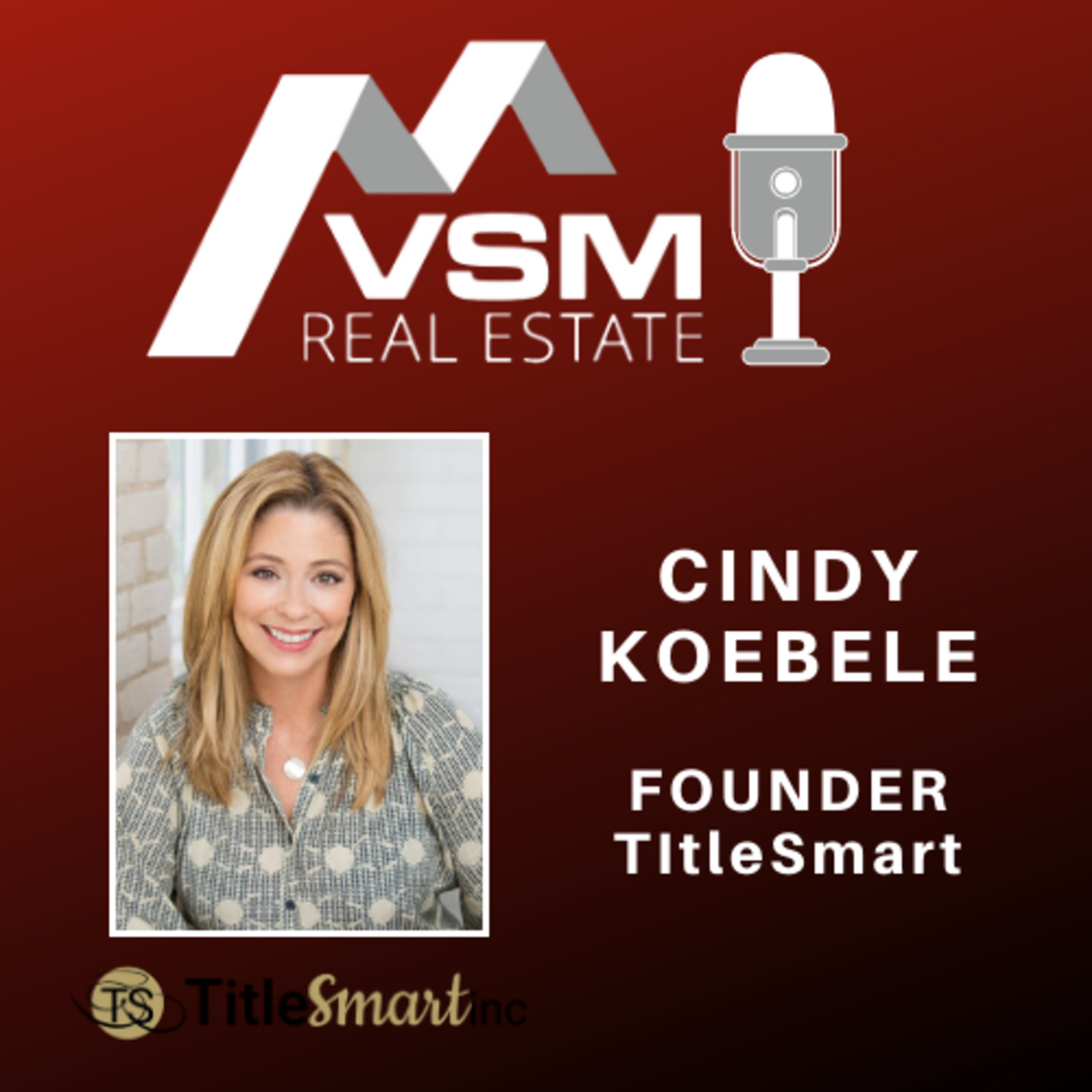 VSM Real Estate Podcast