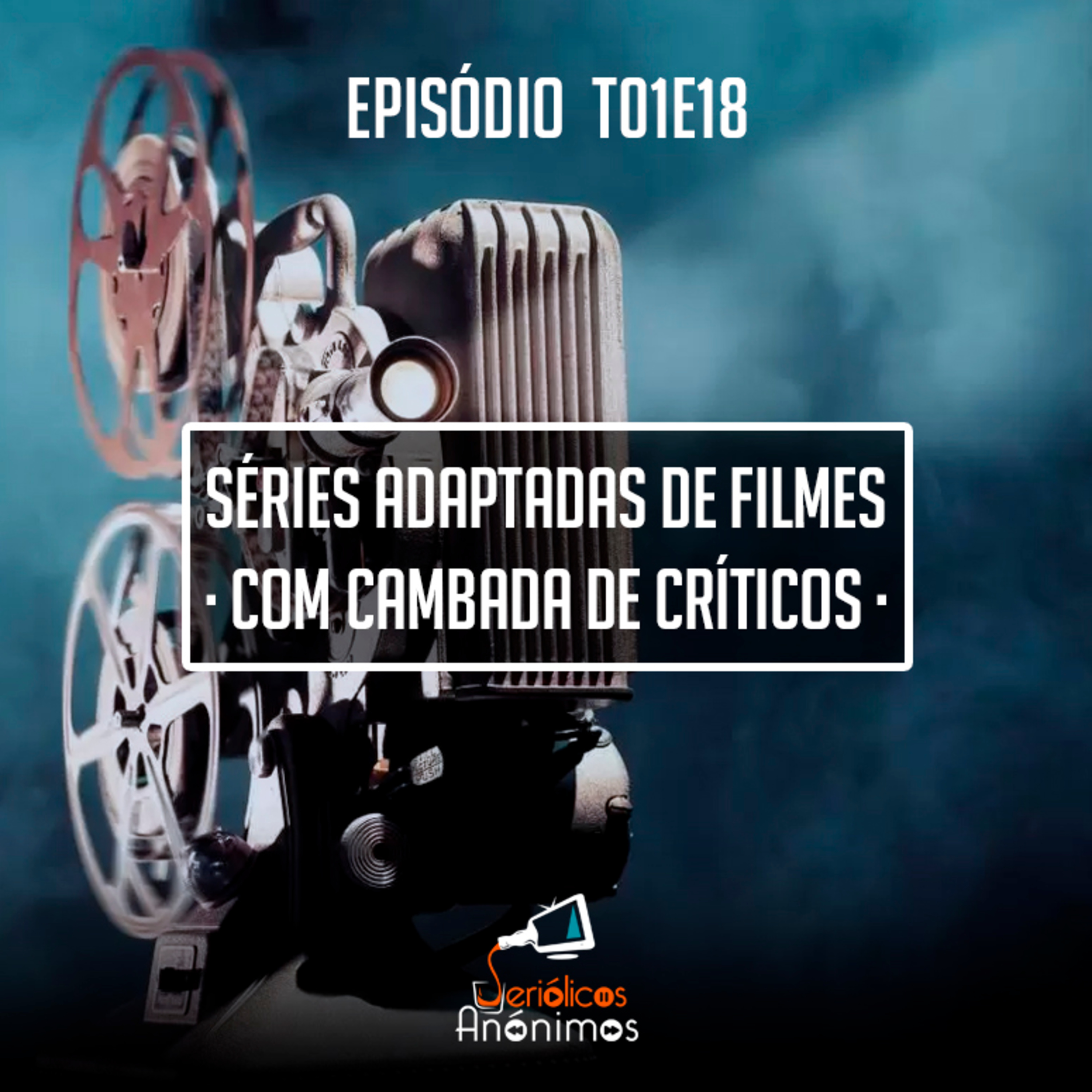 Seriólicos Anónimos Podcast