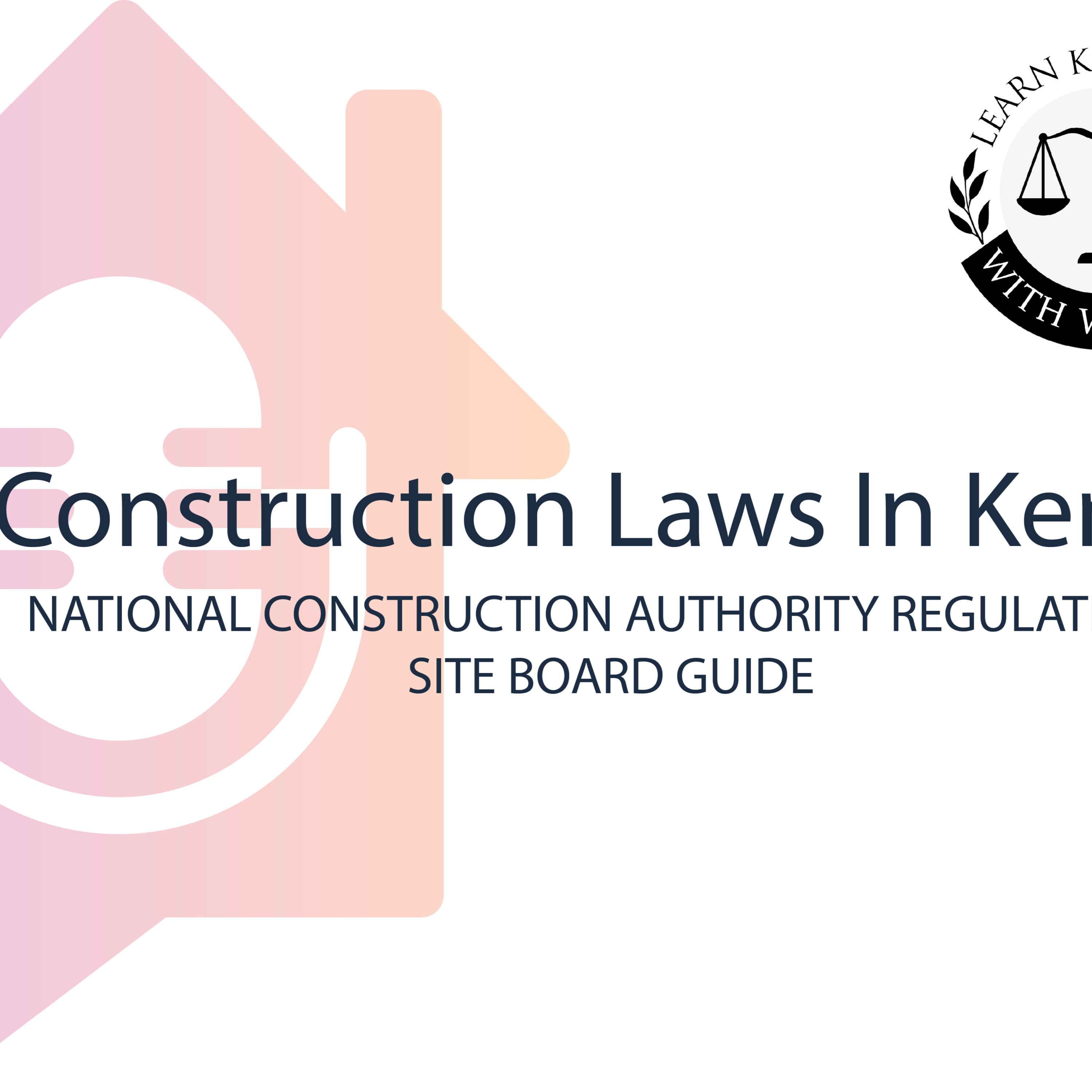Construction Laws In Kenya