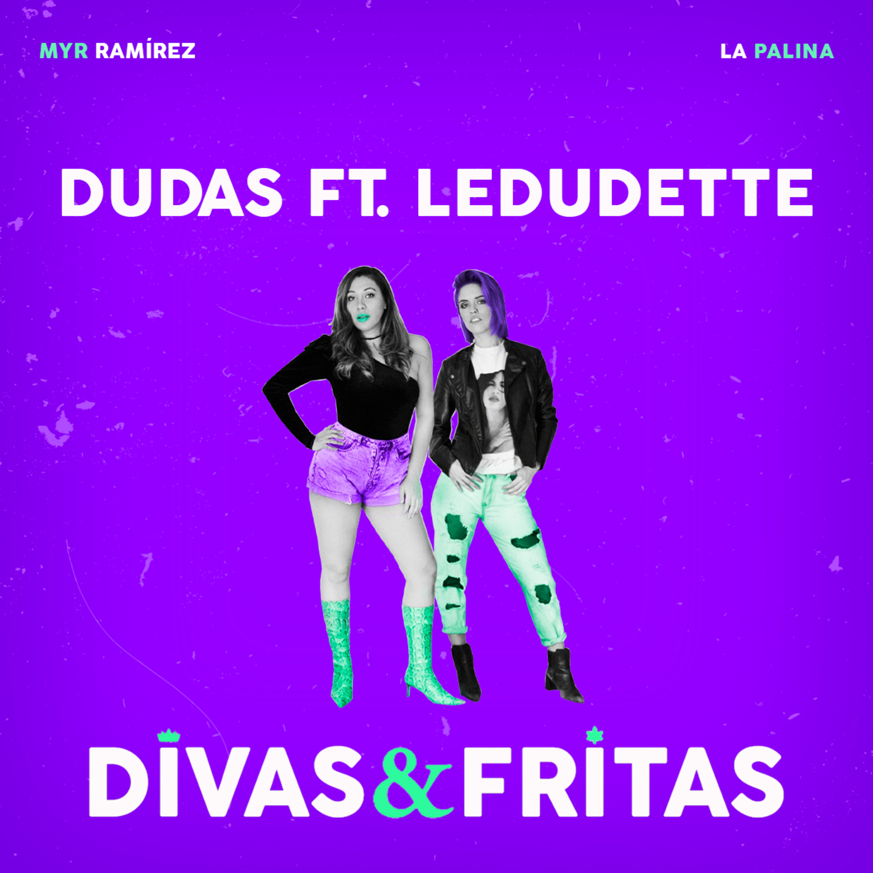 Divas y Frites
