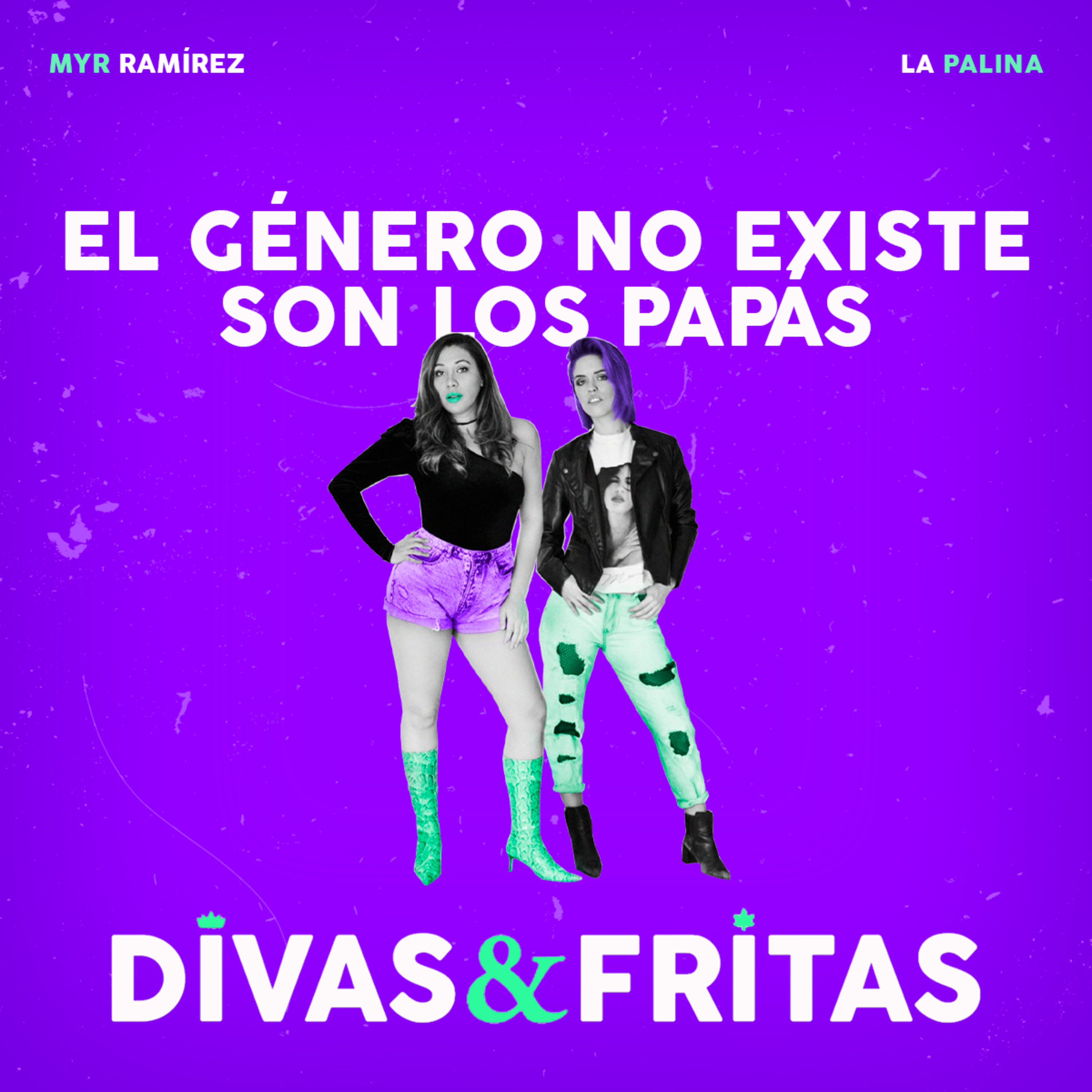 Divas y Frites
