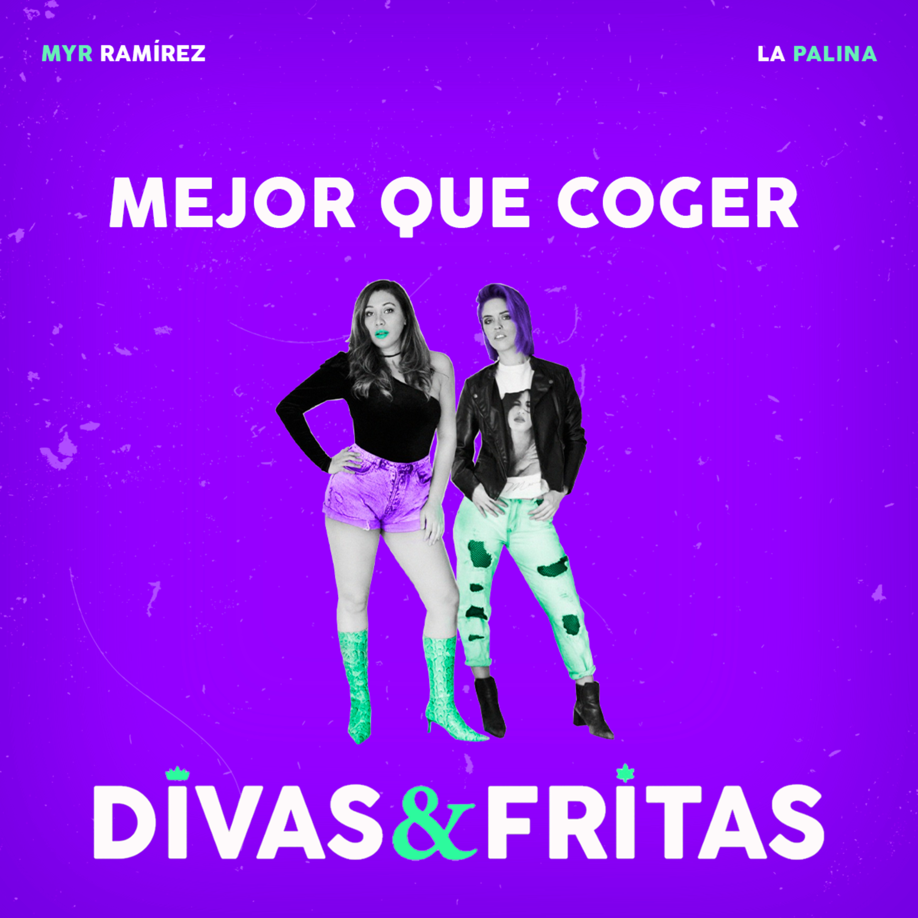 Divas y Frites