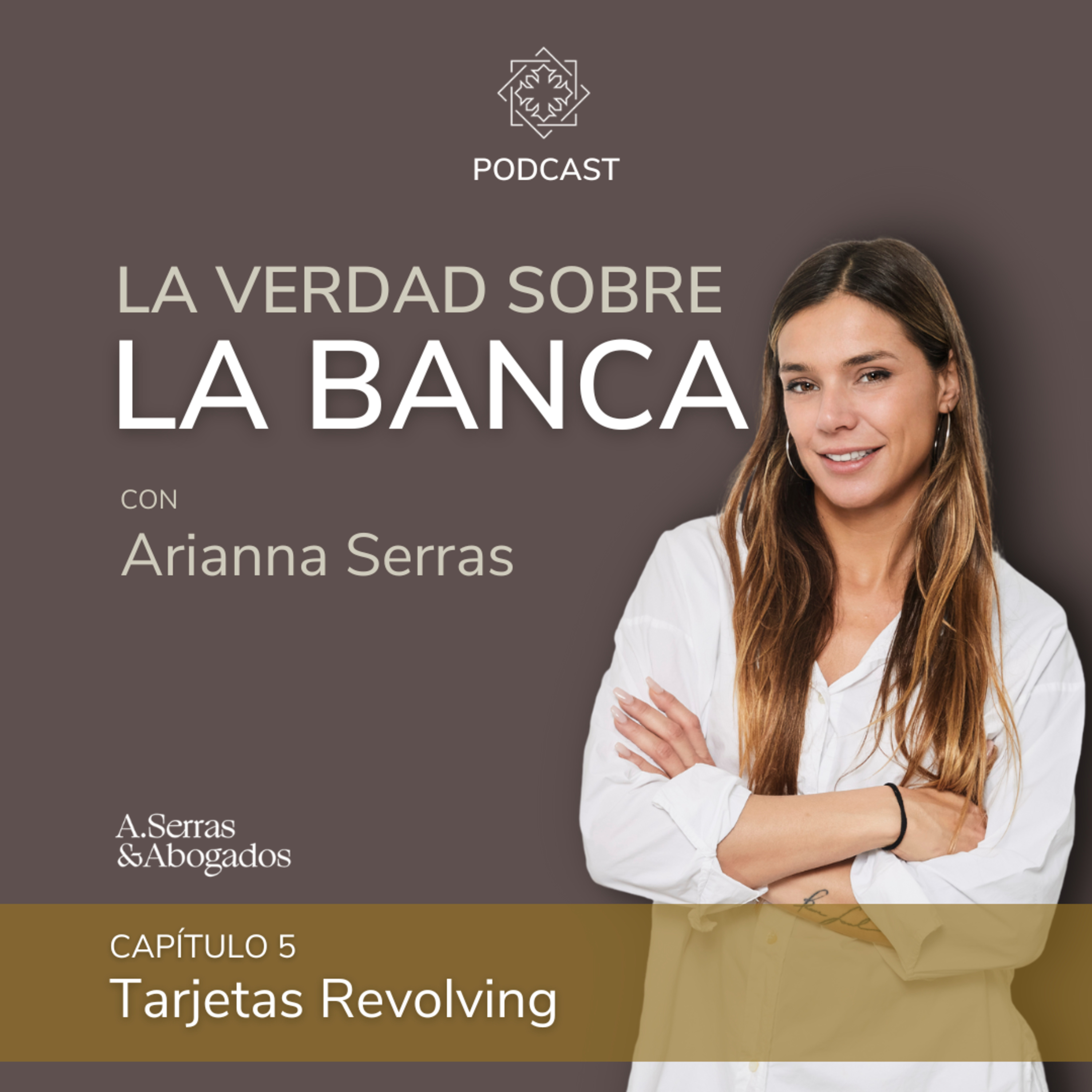 La verdad sobre la banca, con Arianna Serras