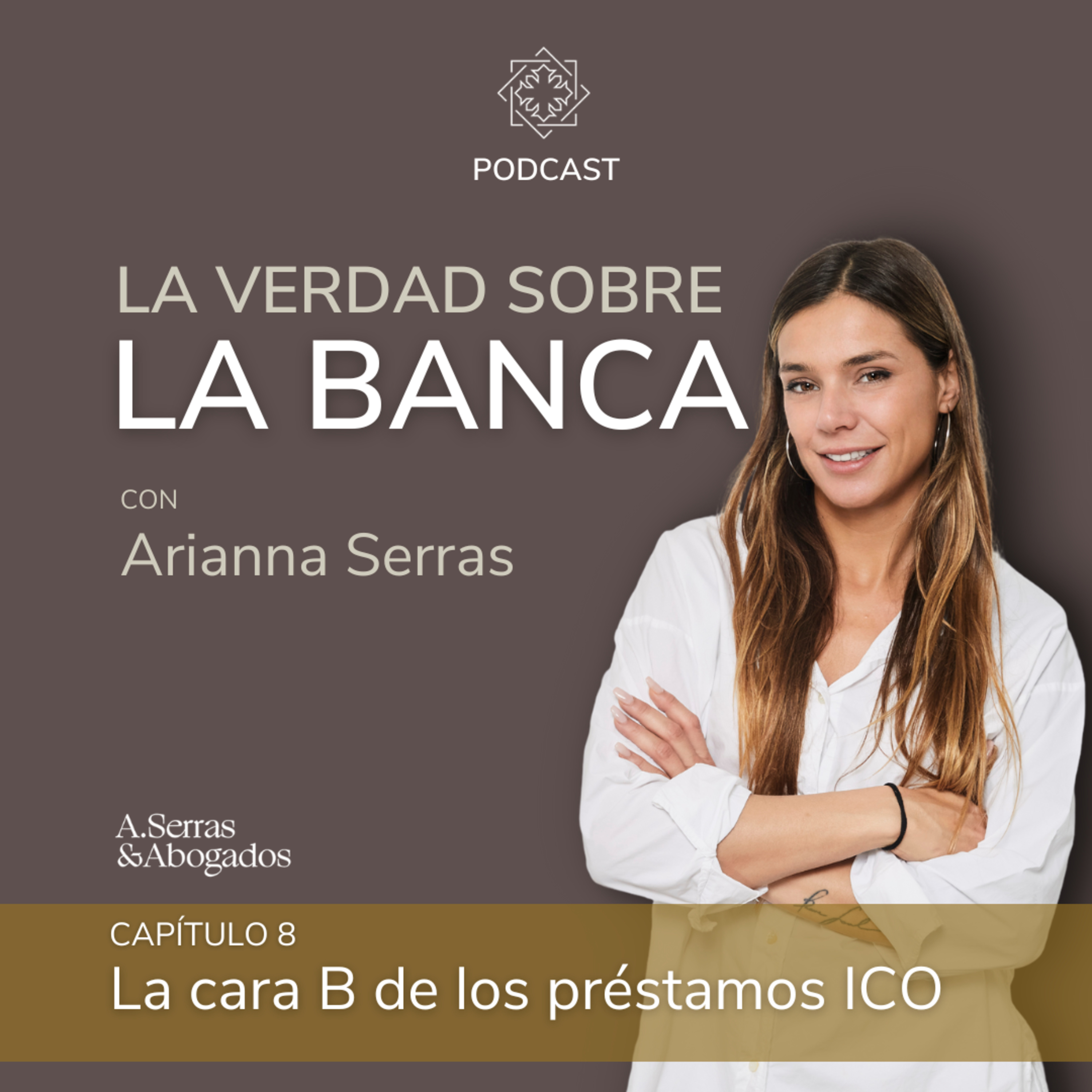 La verdad sobre la banca, con Arianna Serras