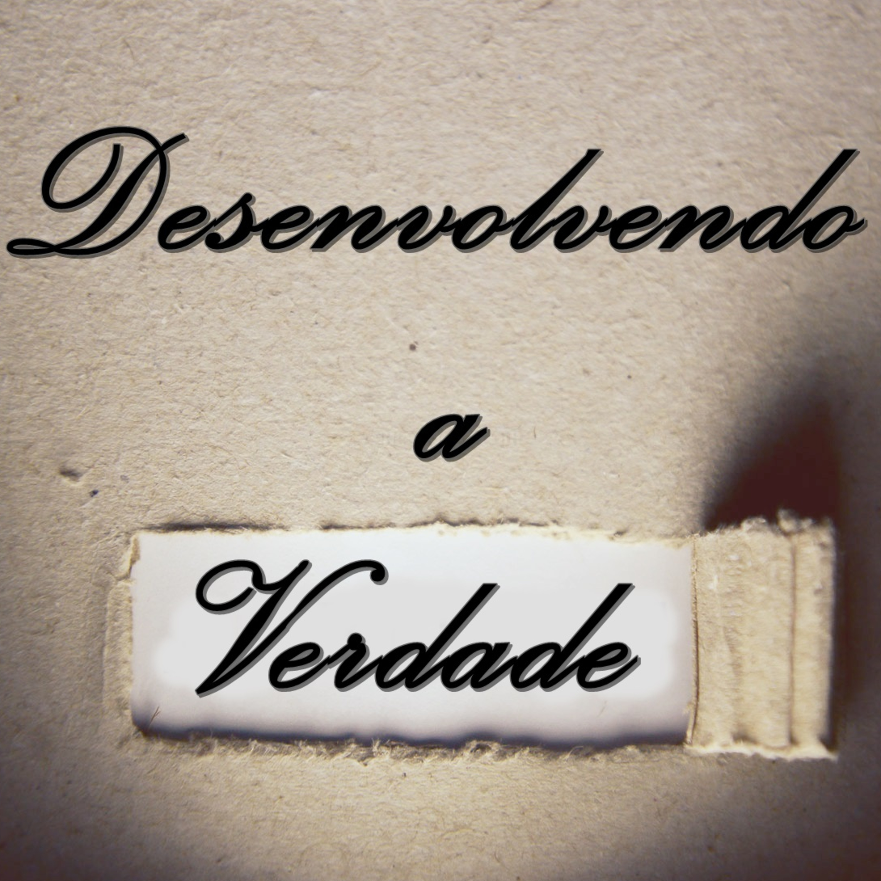 DESENVOLVENDO A VERDADE episode artwork