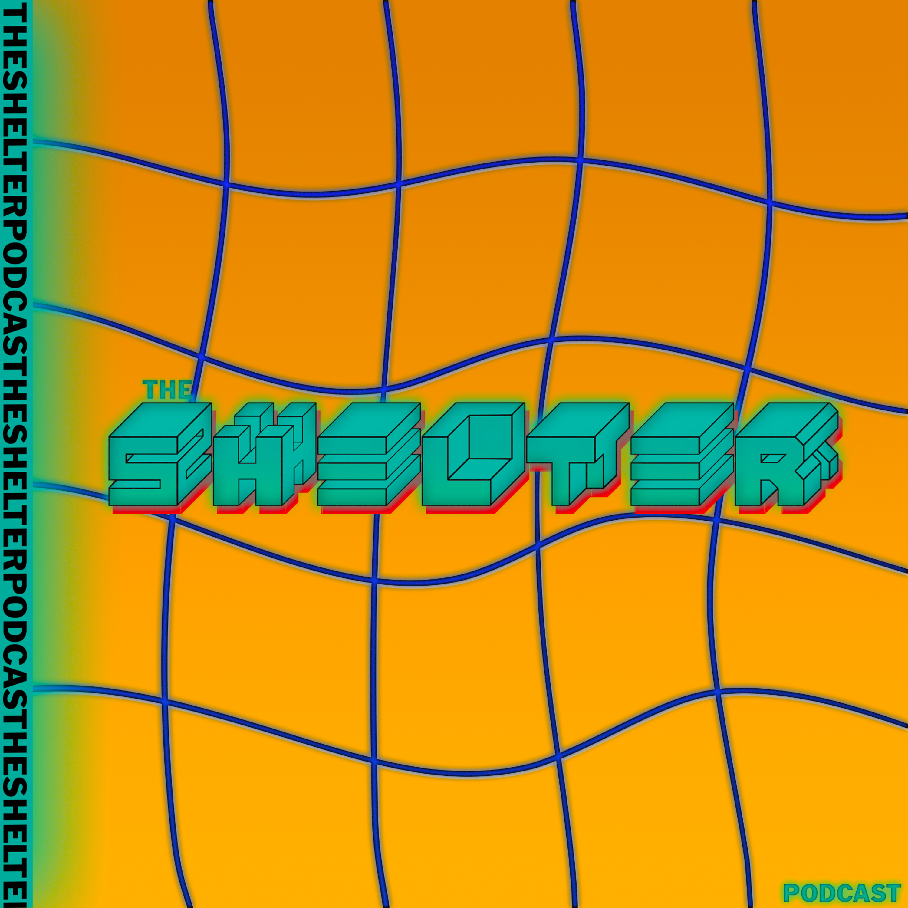 Shelter Podcast