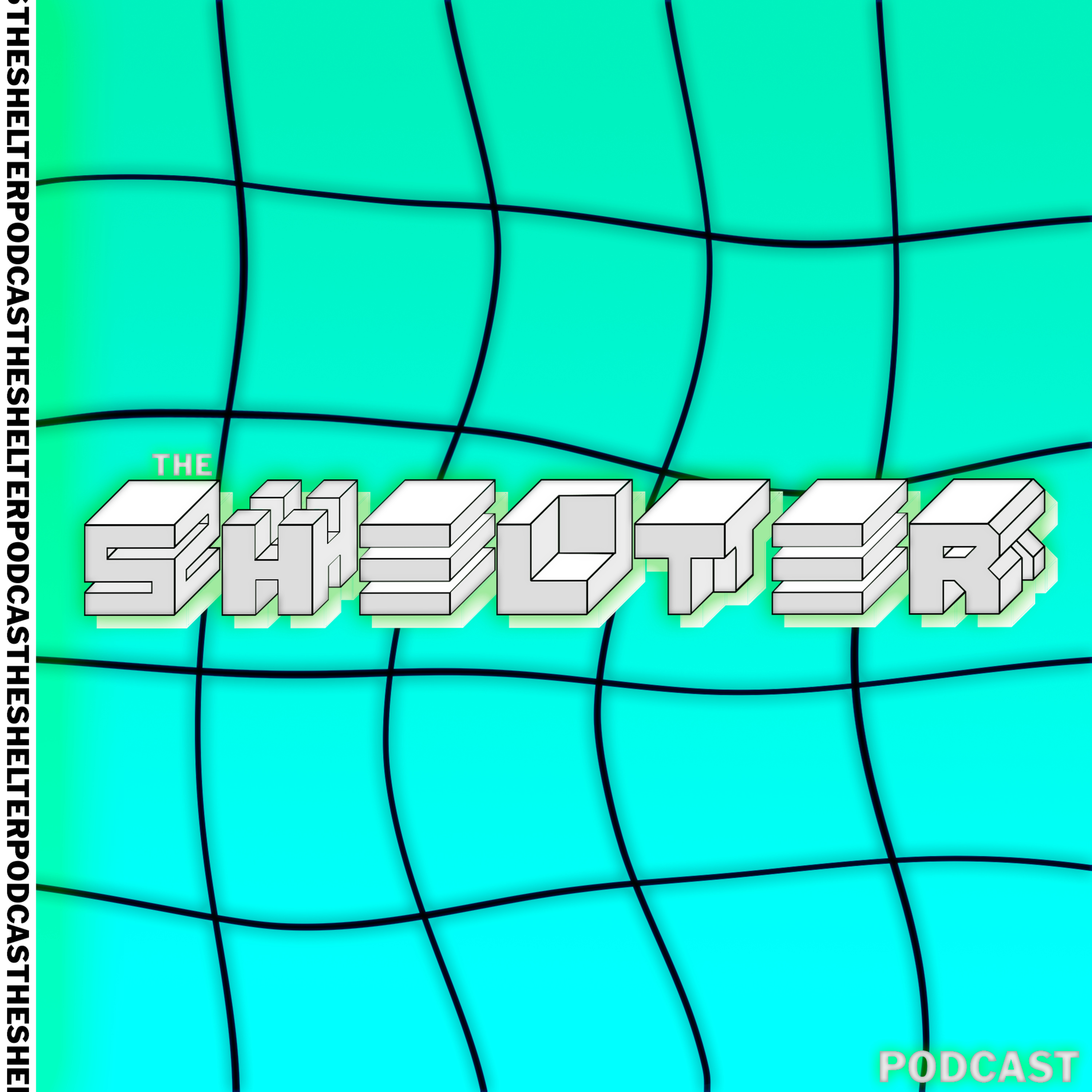 Shelter Podcast