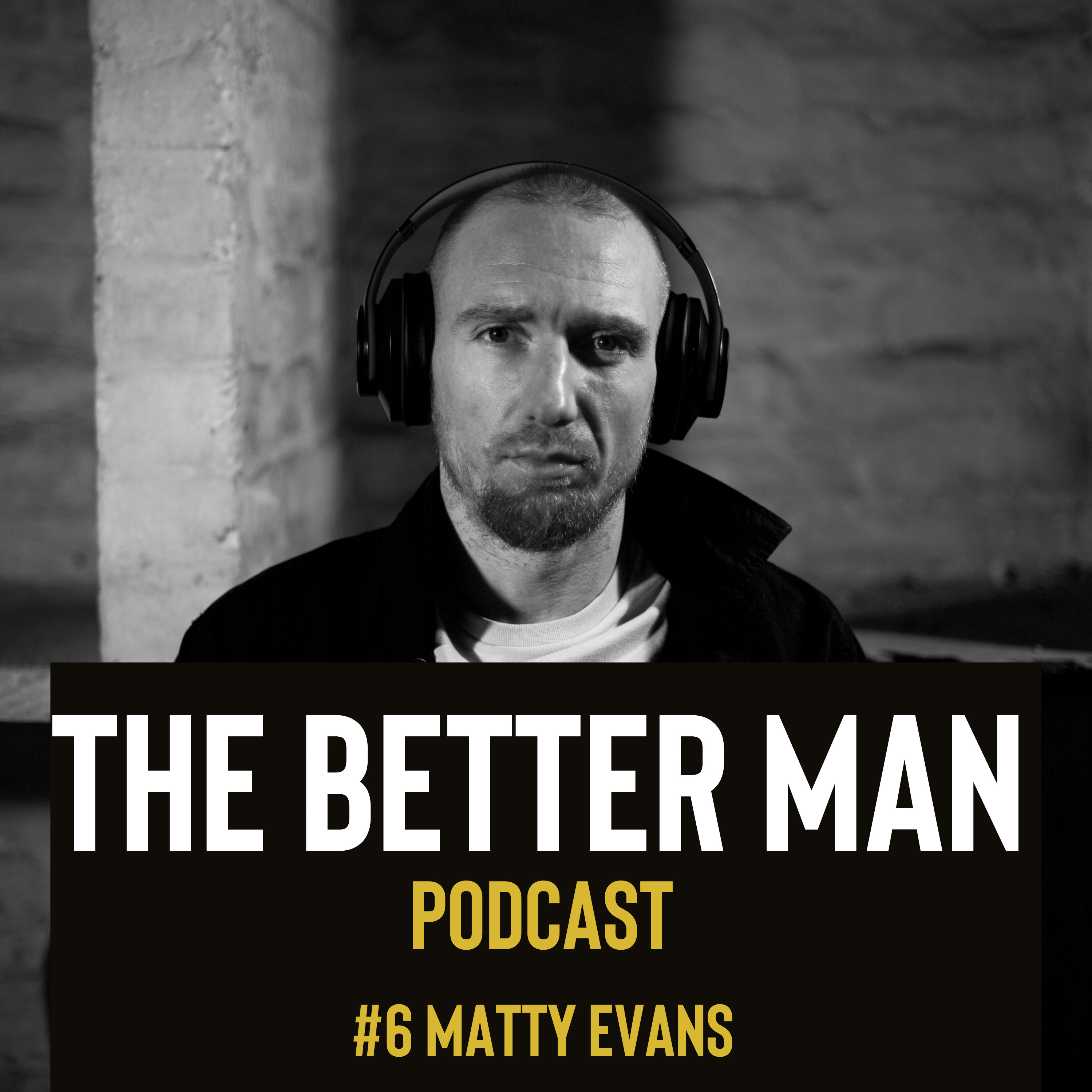 The Better Man