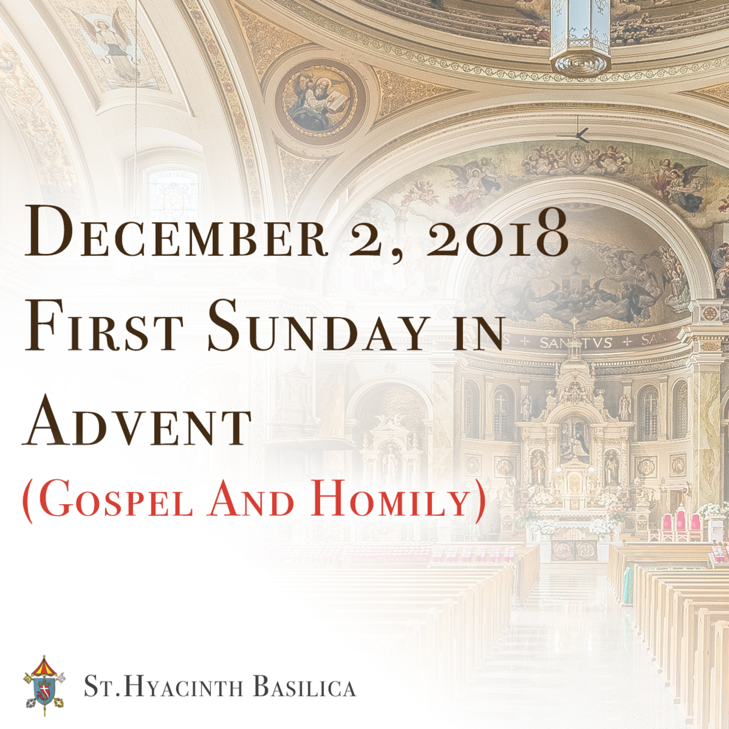 St. Hyacinth Basilica - Sunday Gospel & Homilies