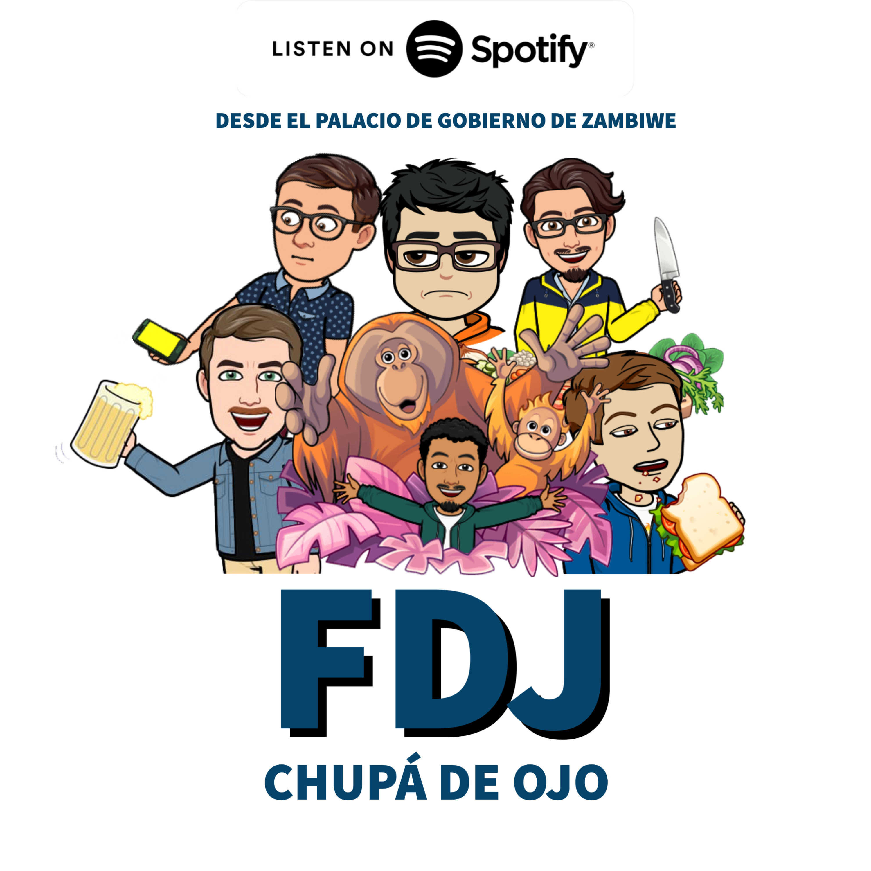CHUPÁ DE OJO - FDJ episode artwork