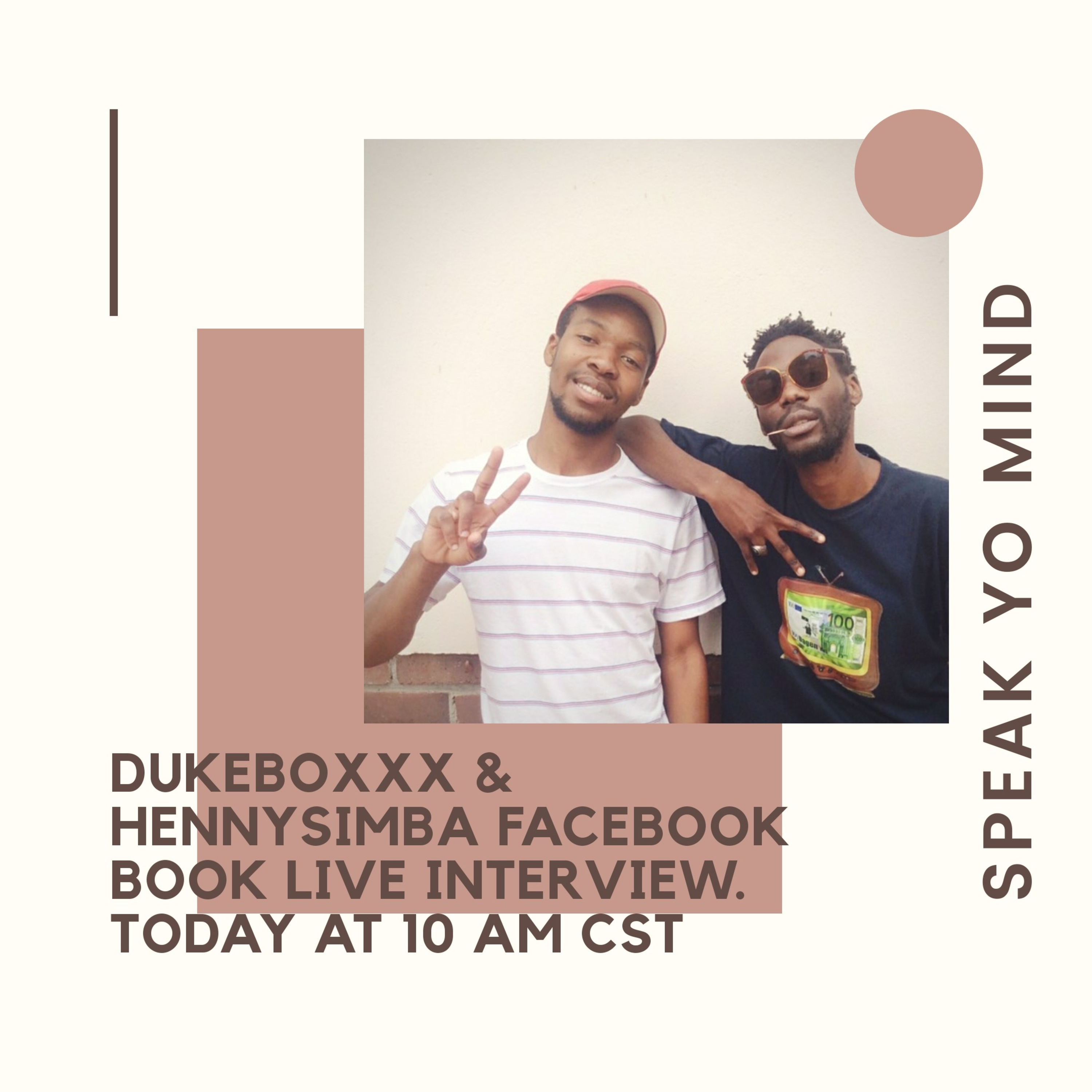 DUKEBOXXX AND HENNYSIMBA 