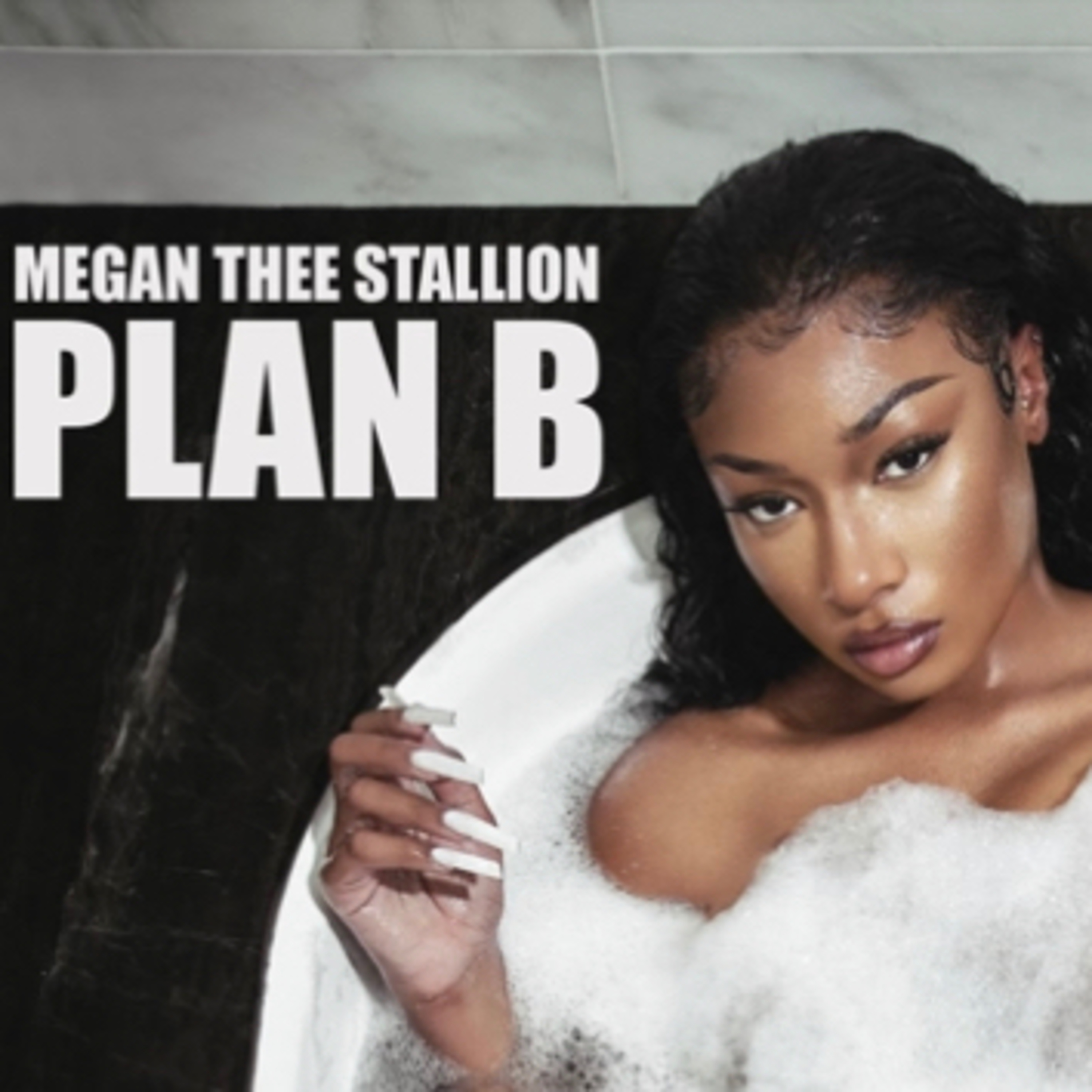 Megan Thee Stallion- Plan B episode artwork