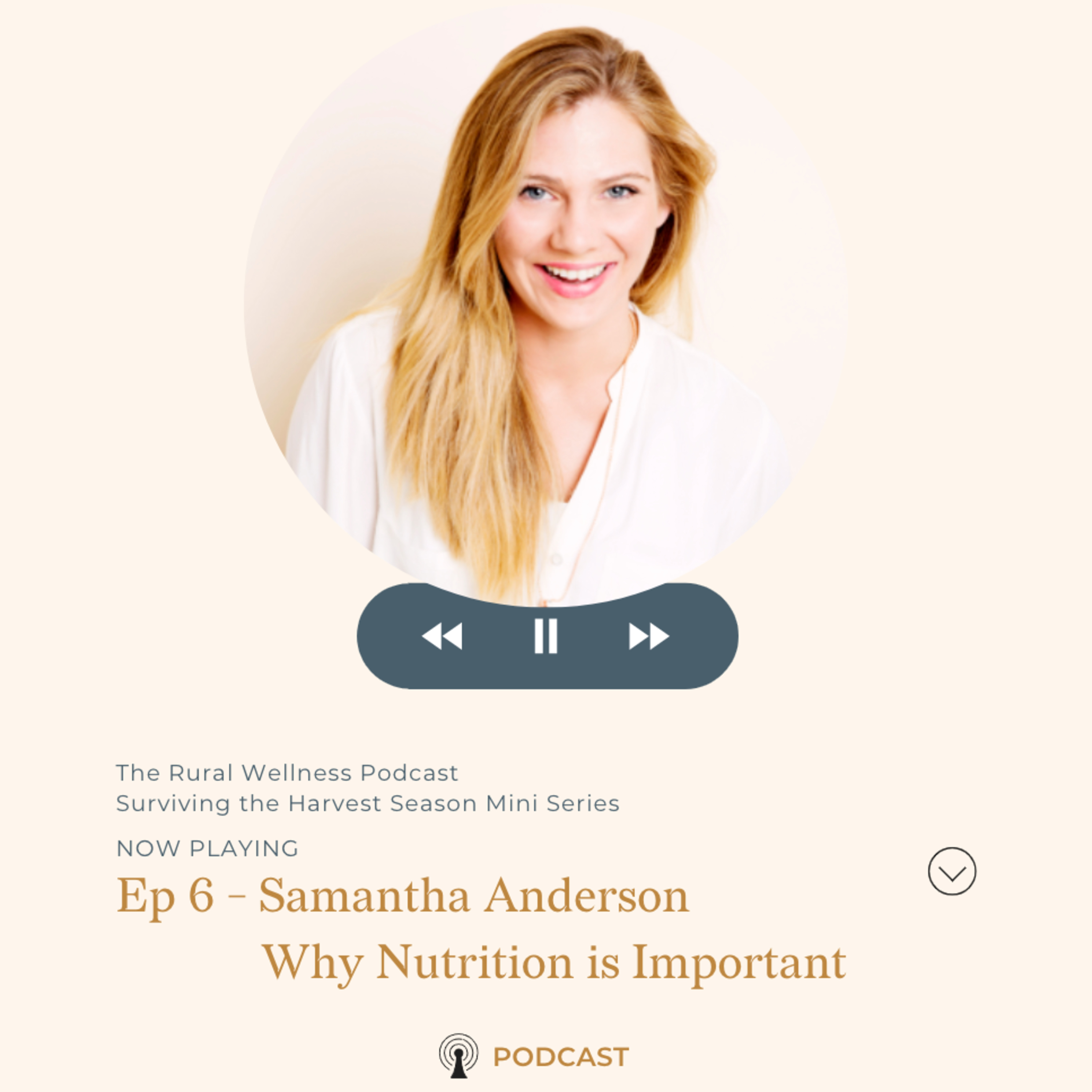 The Rural Wellness Podcast