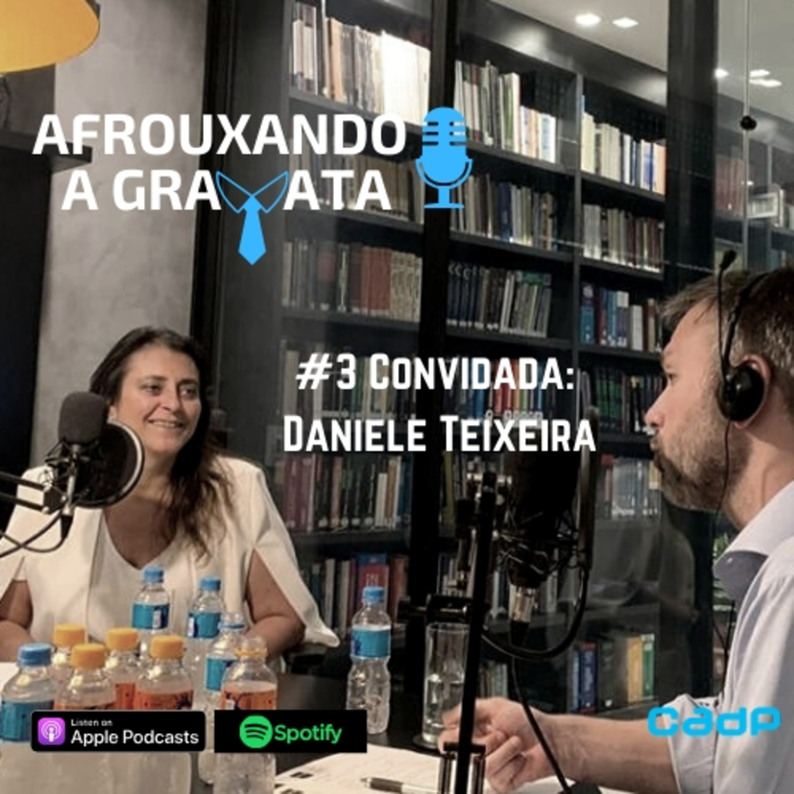 #3 Convidada: Daniele Teixeira episode artwork