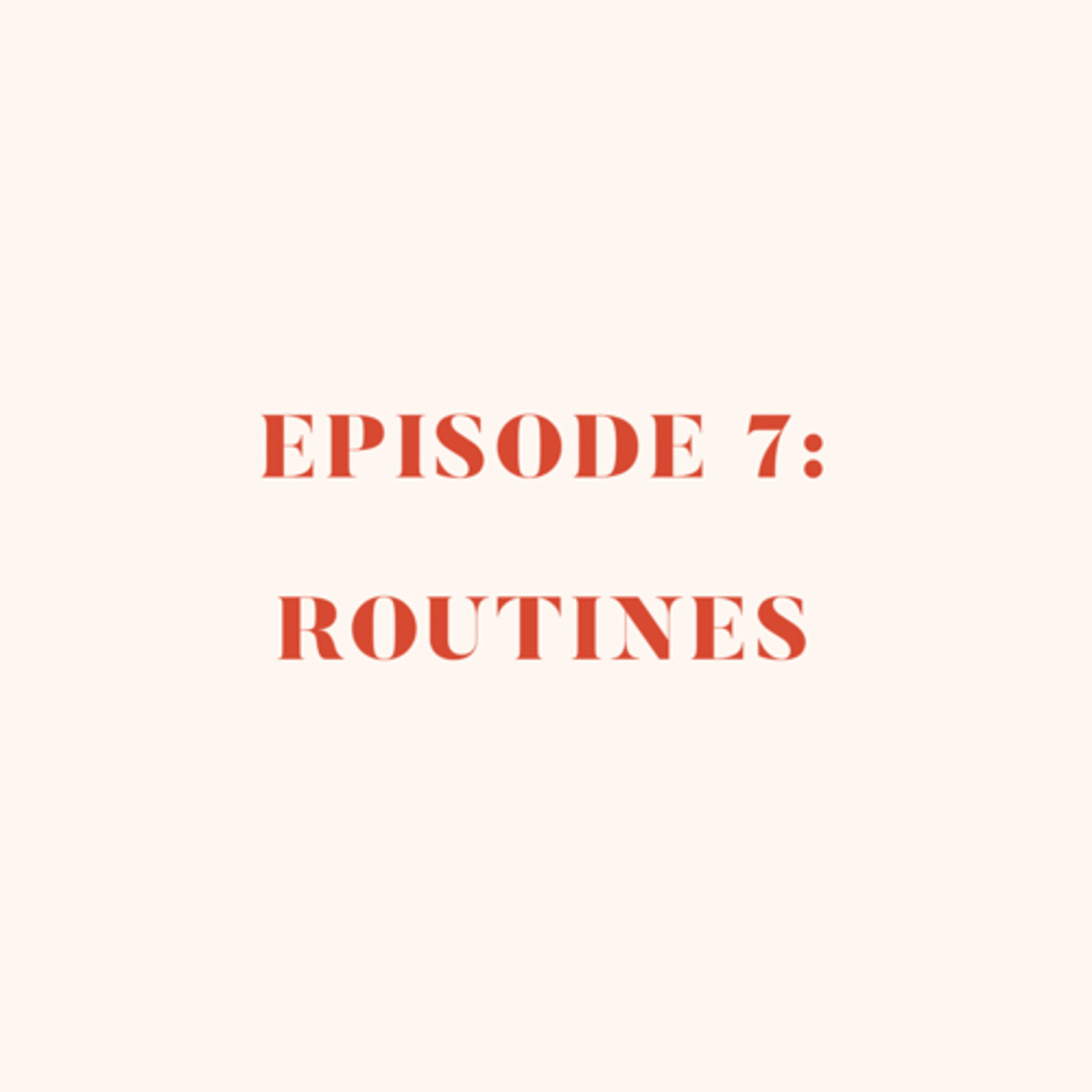 Routines