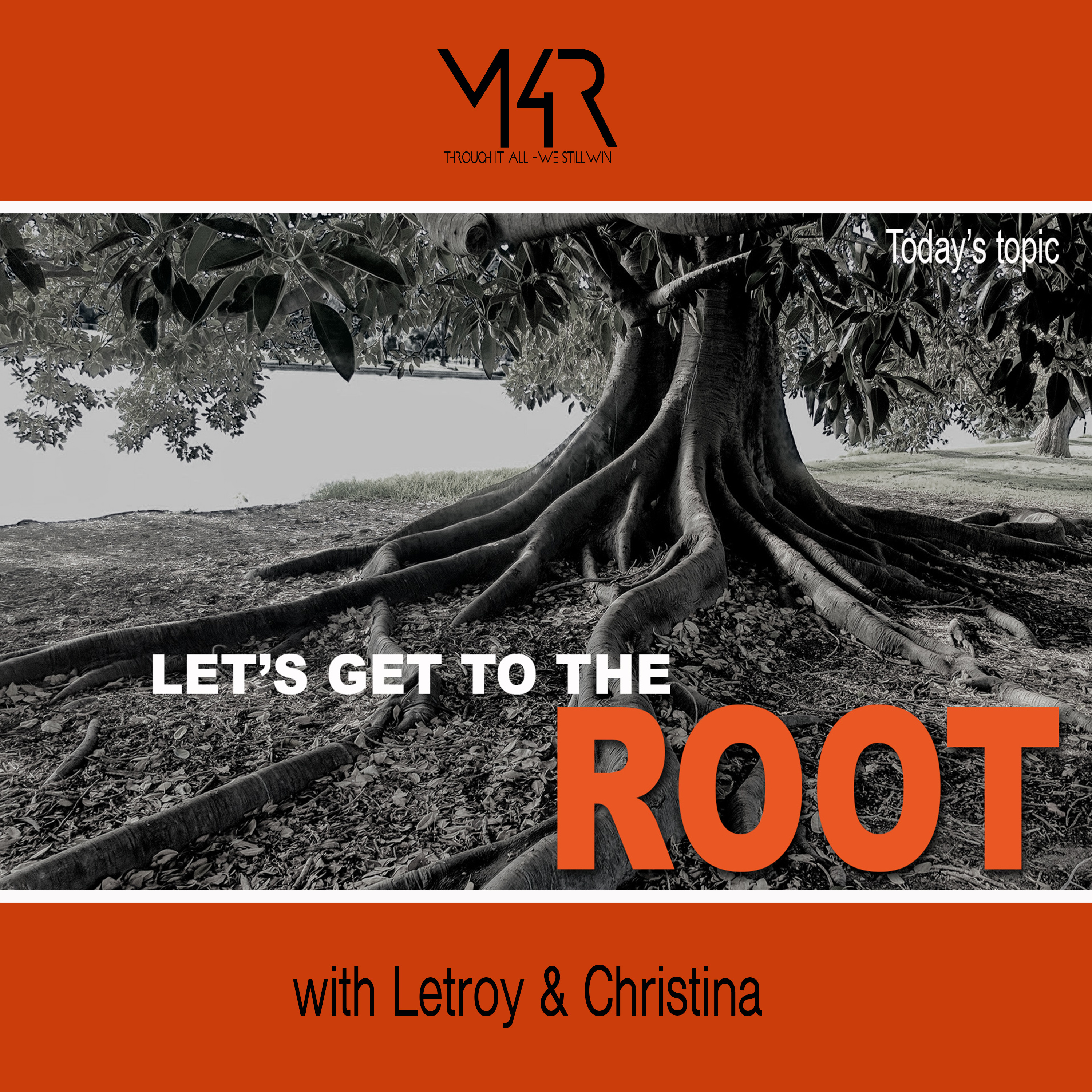 Let's Get To The Root