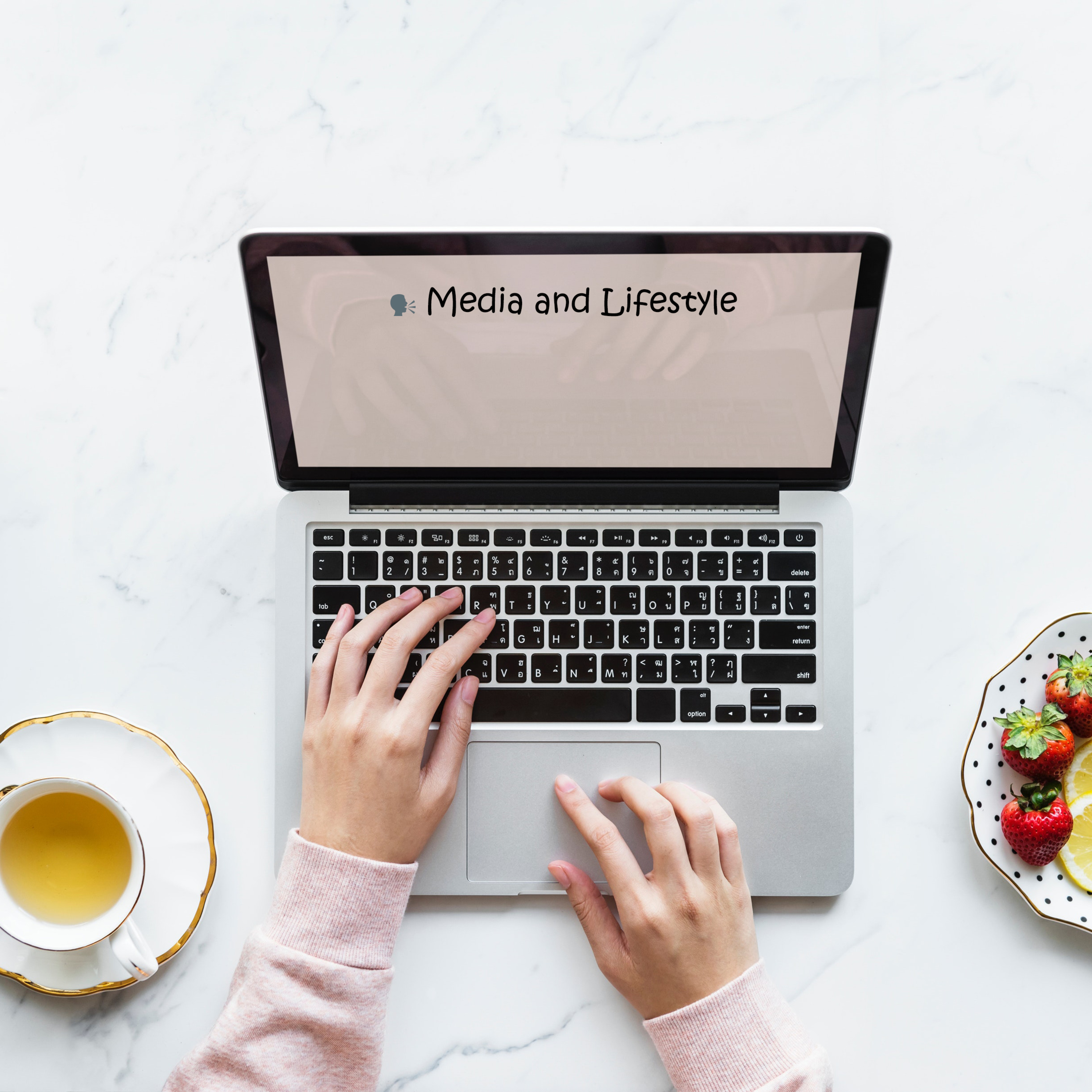 Media and Lifestyle