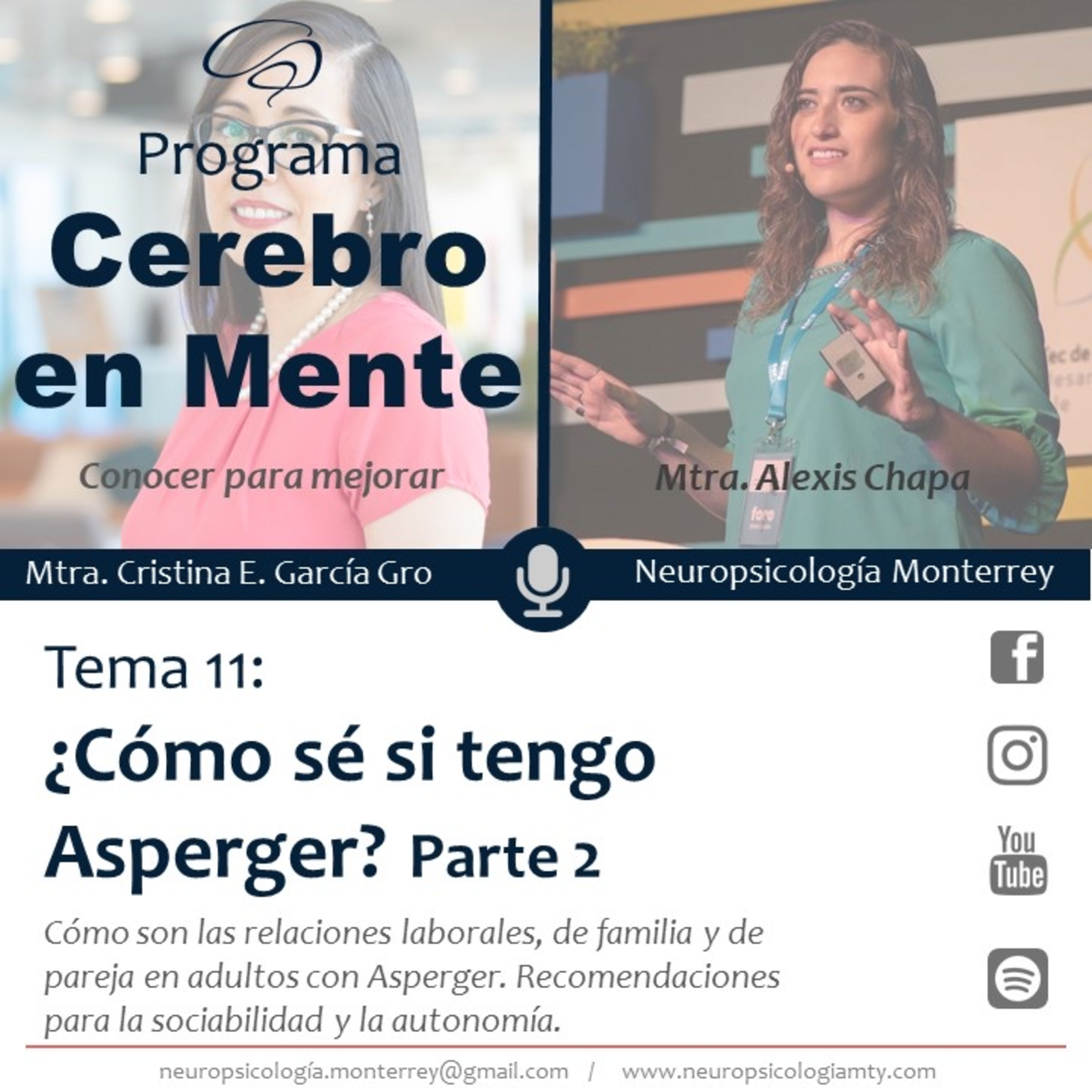 #11 ¿Cómo sé si tengo Asperger? Parte 2. Lic Alexis Chapa