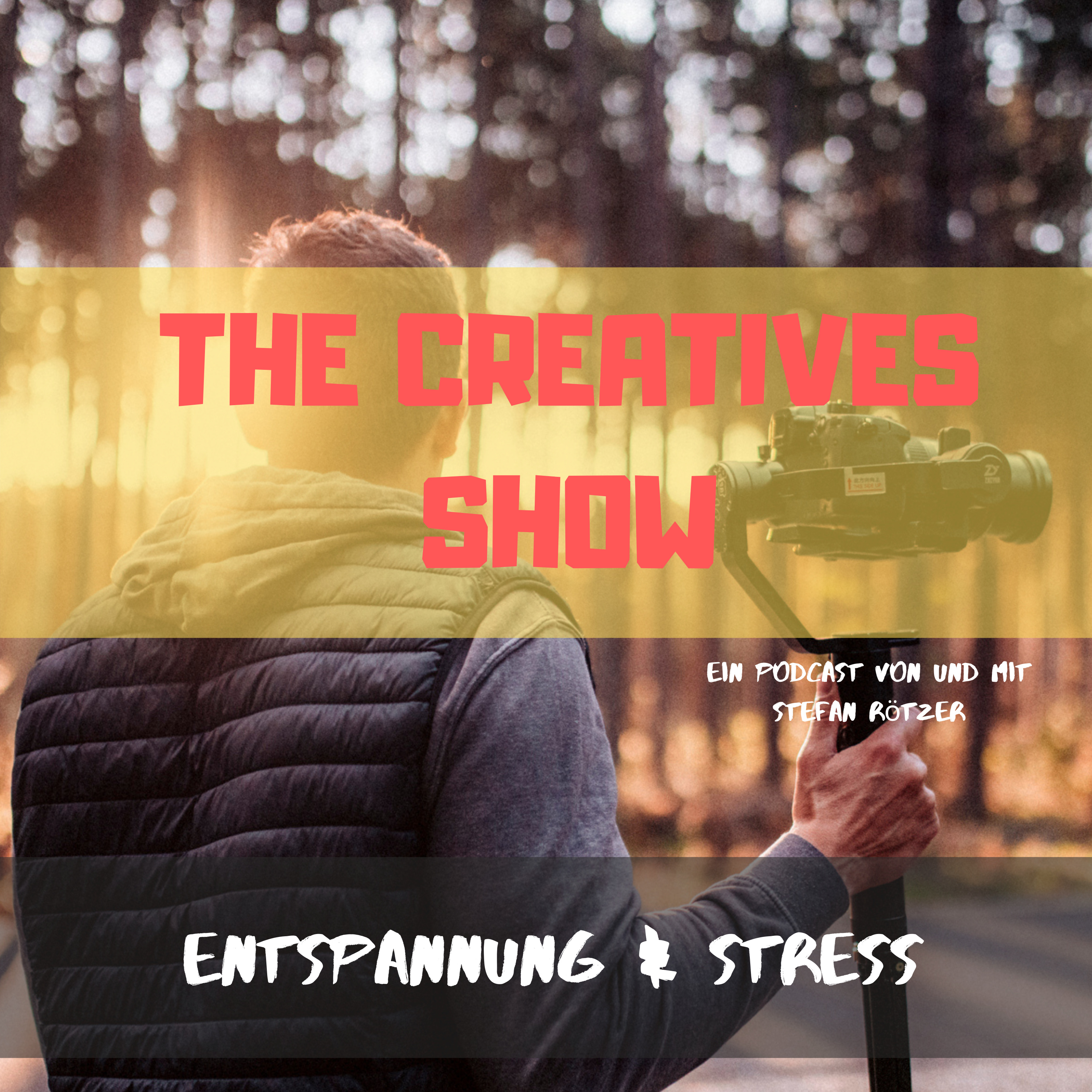 The Creatives Show - ein Podcast von und mit Stefan Rötzer