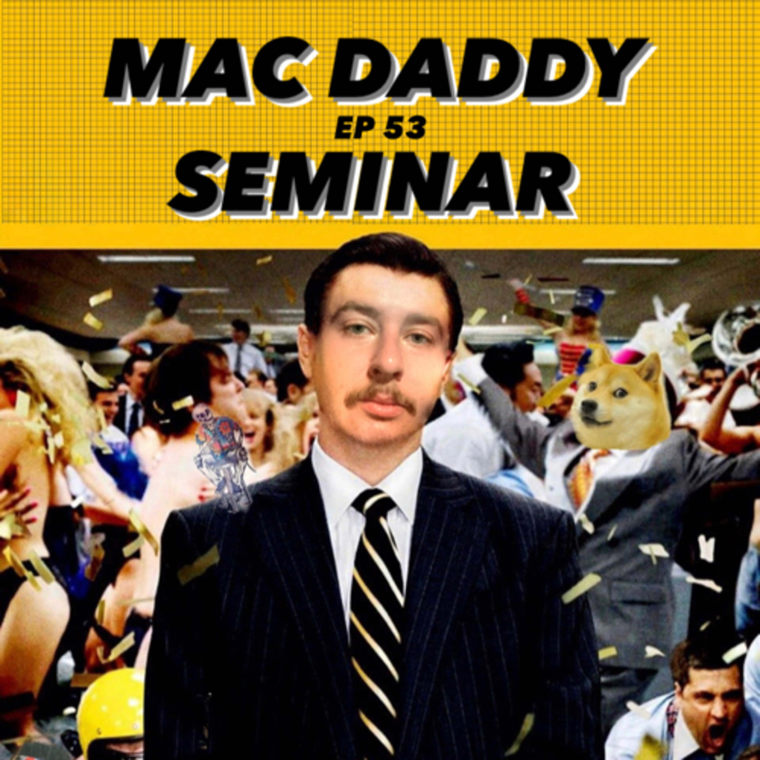 Mac Daddy Seminar w/ Taylor Dunn