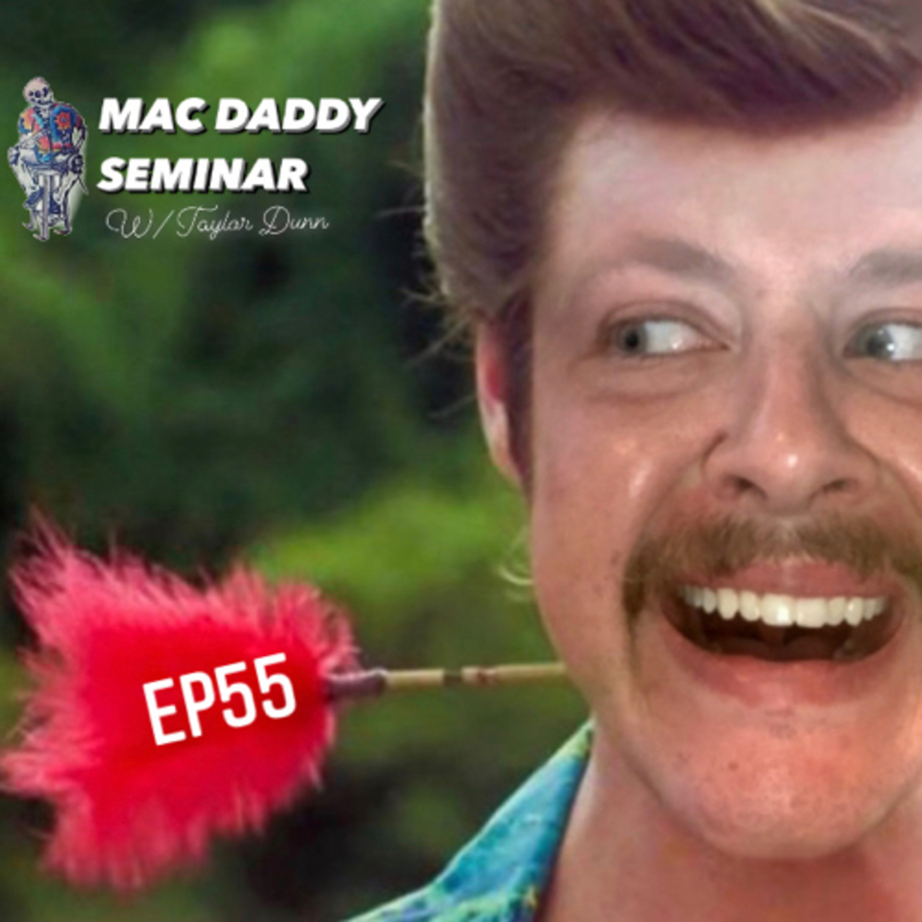 Mac Daddy Seminar w/ Taylor Dunn